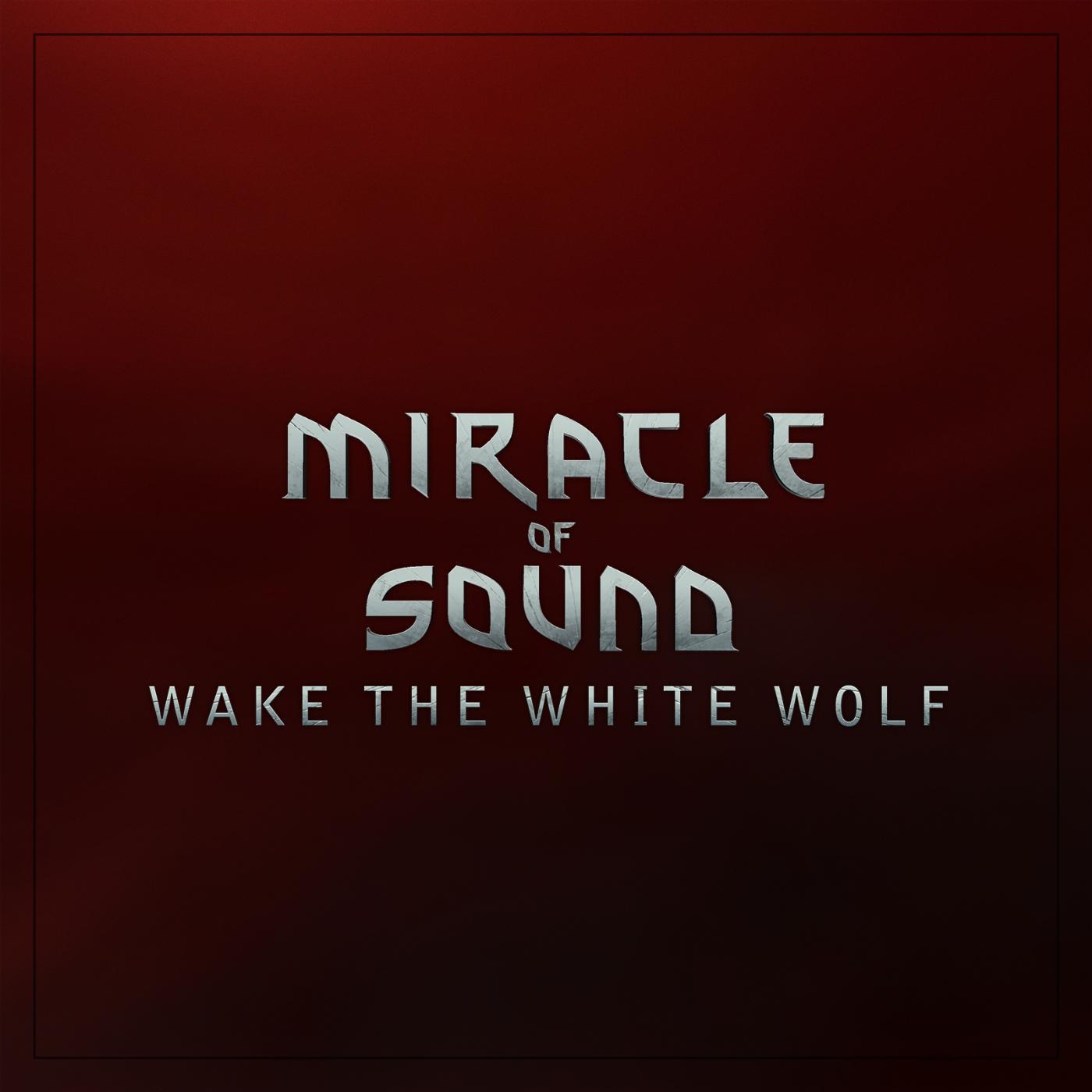 Постер альбома Wake the White Wolf