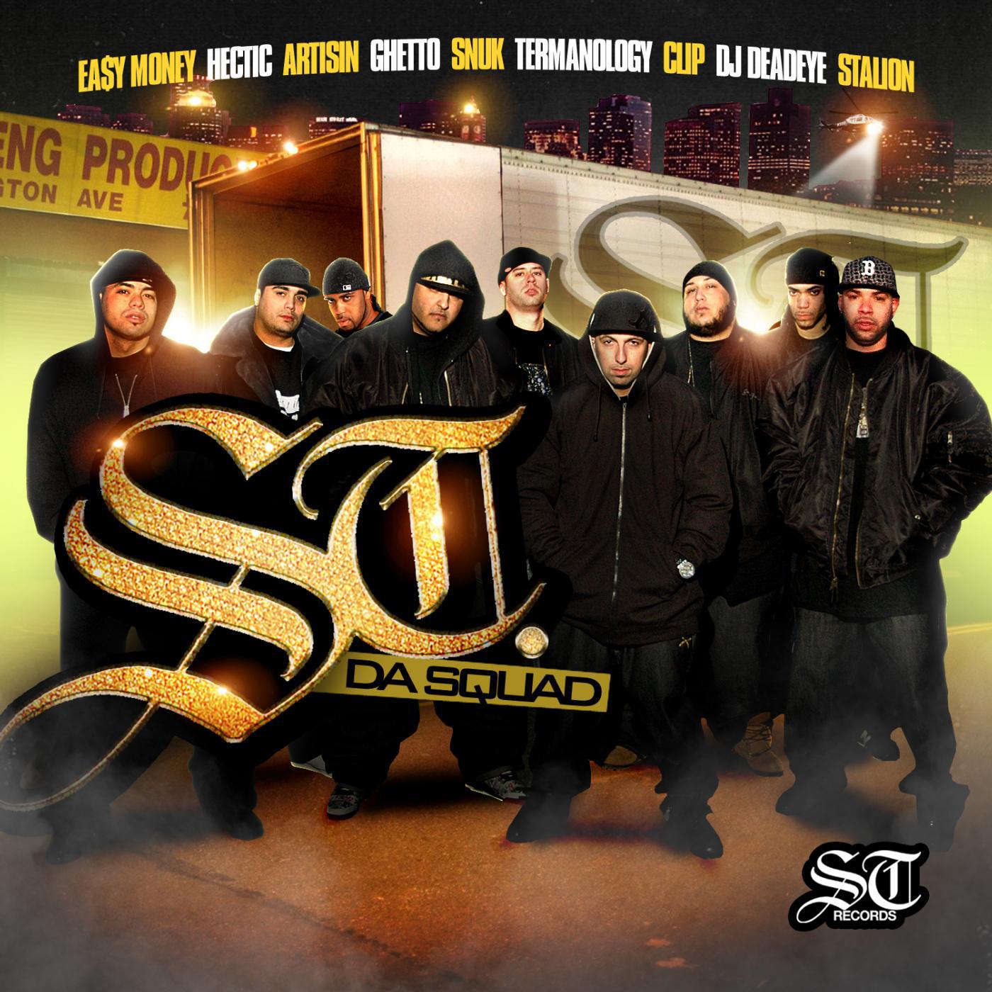 Постер альбома St. da Squad