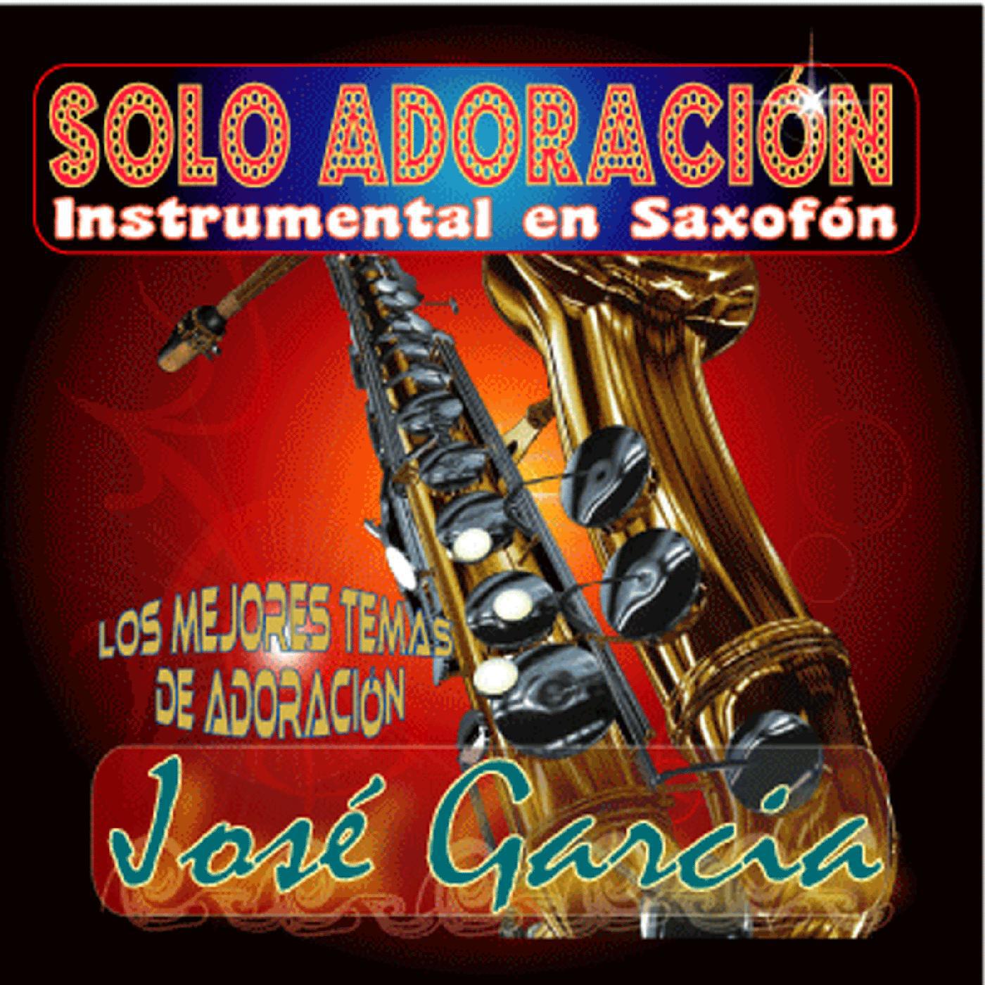 Jose Garcia Saxofonista & Cantante - Aleluya