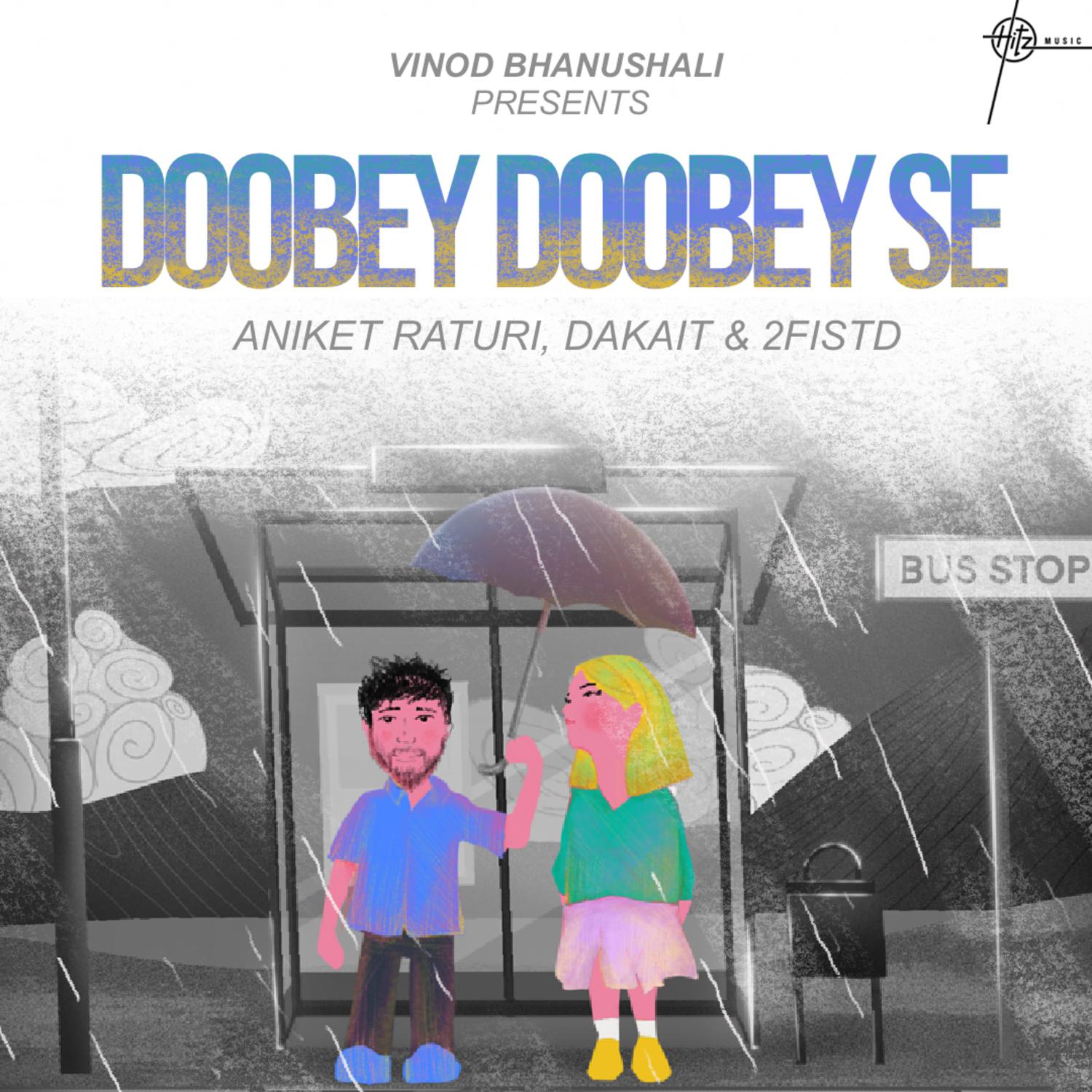 Постер альбома Doobey Doobey Se