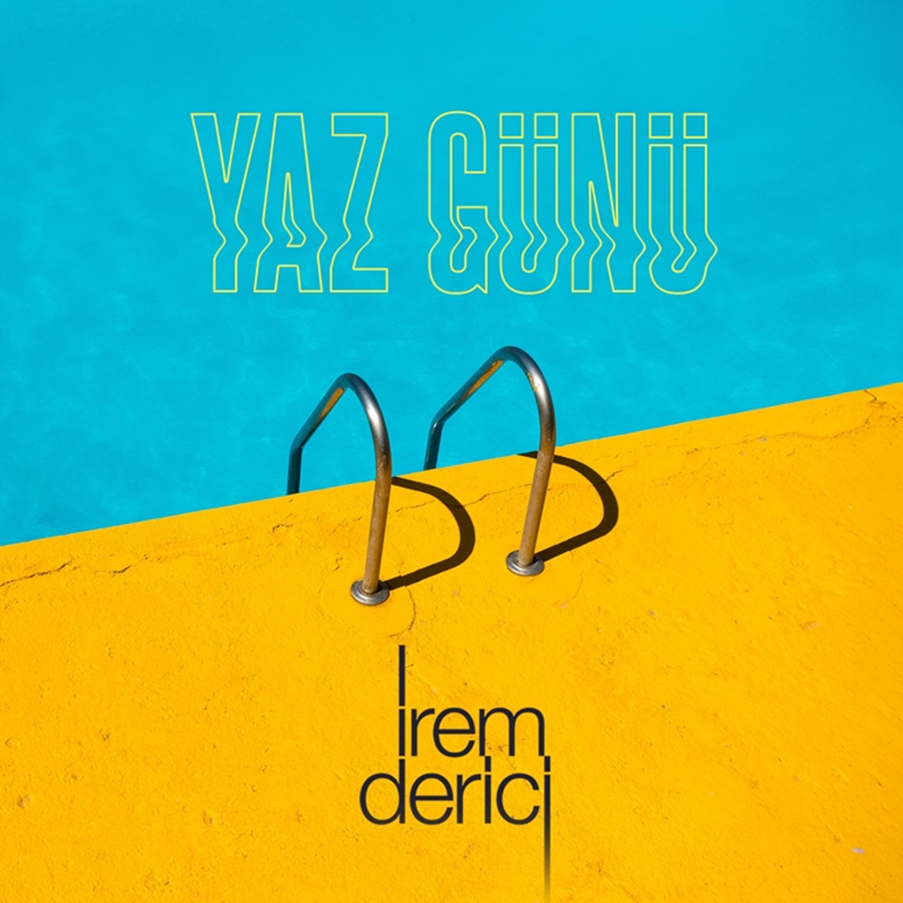 Постер альбома Yaz Günü