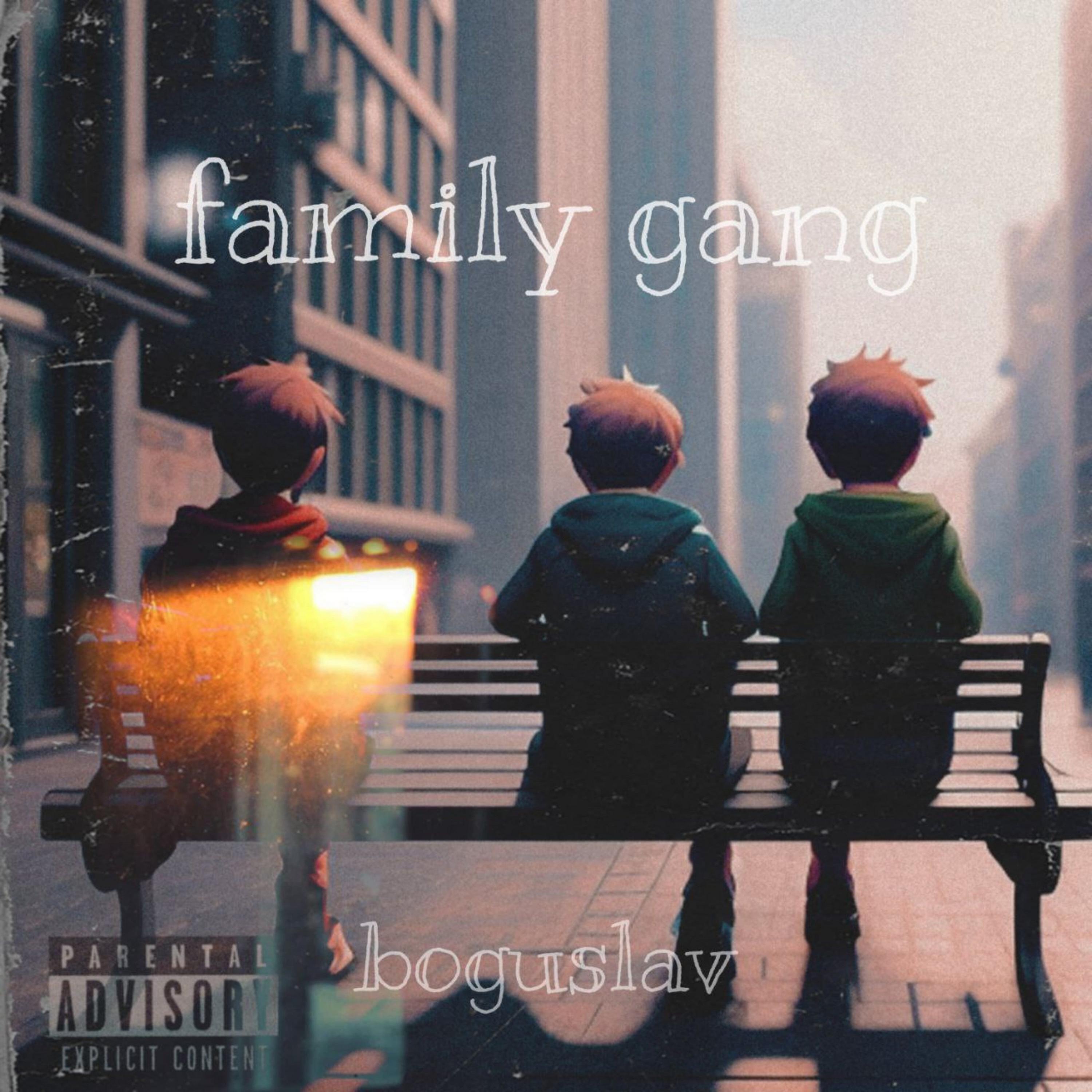 Постер альбома family gang