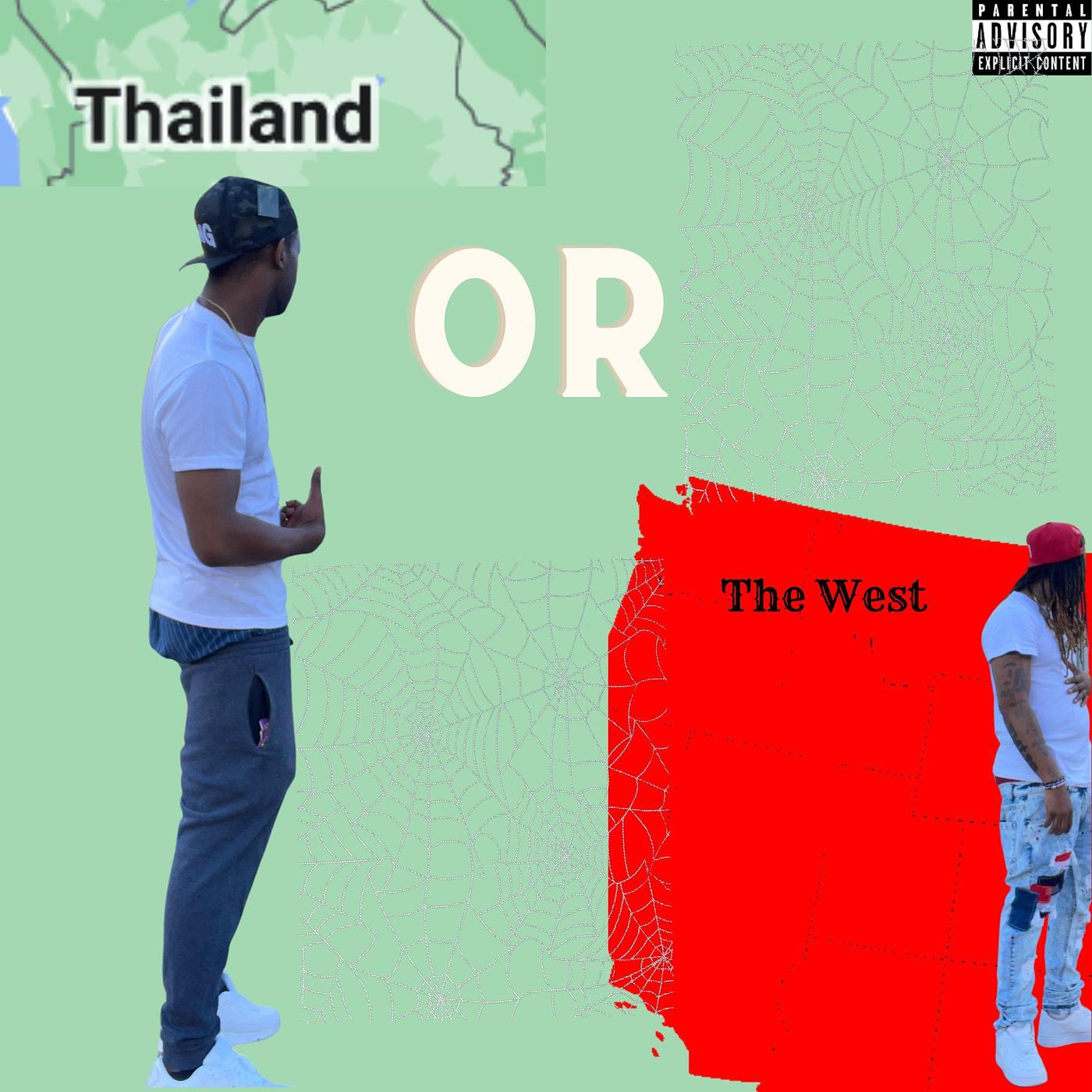 Постер альбома Thailand or the West