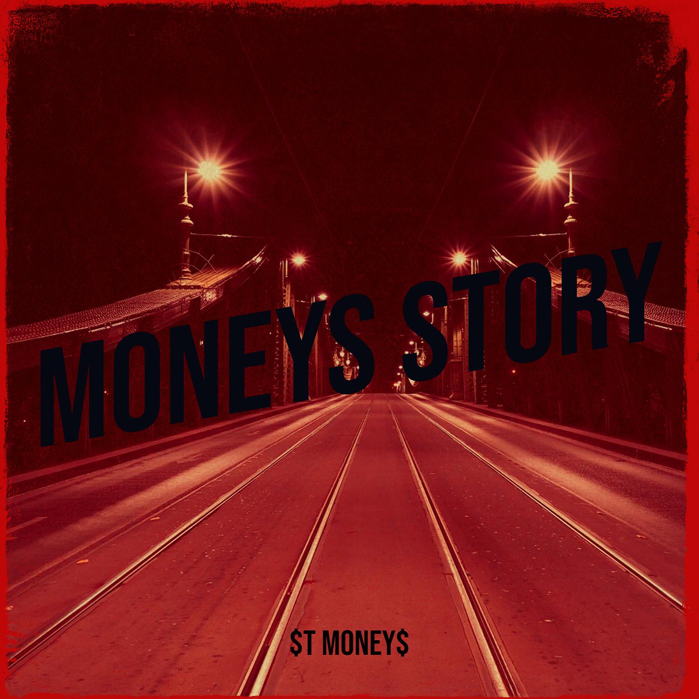 Постер альбома Moneys Story