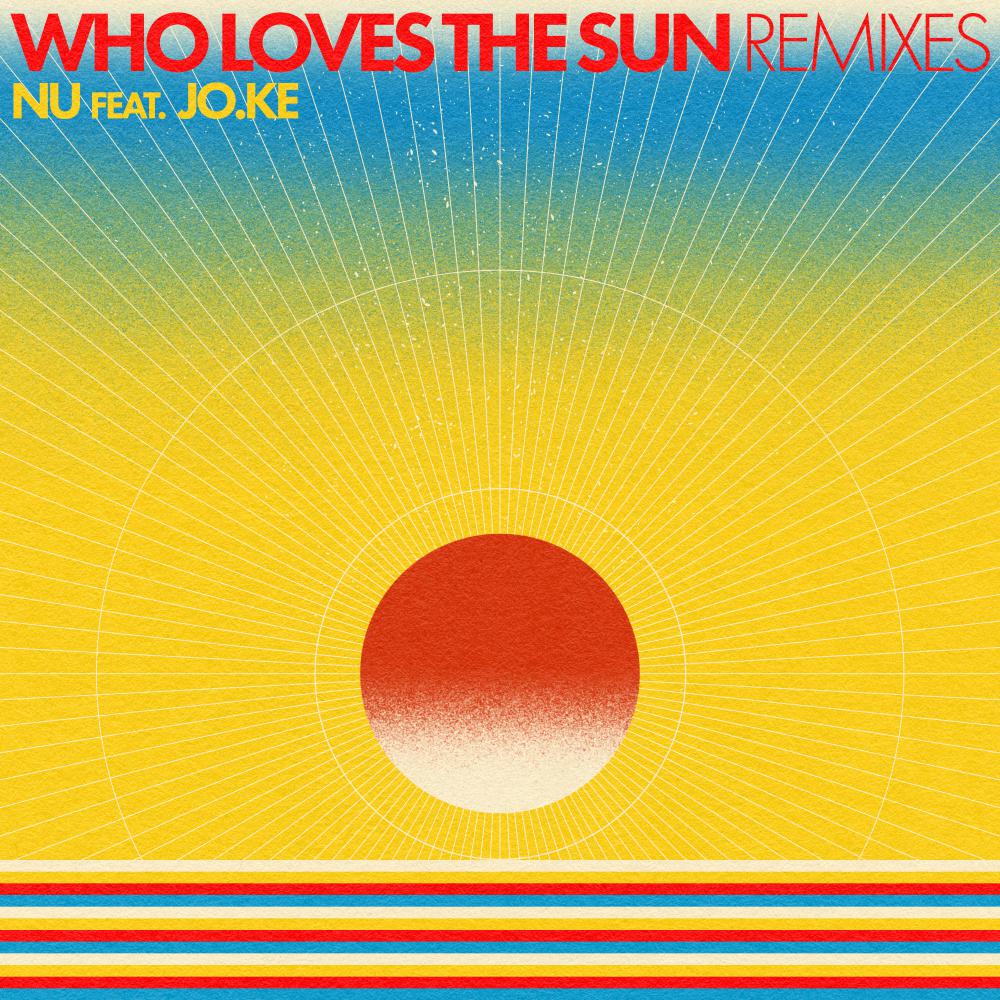 Постер альбома Who Loves The Sun (Remixes)