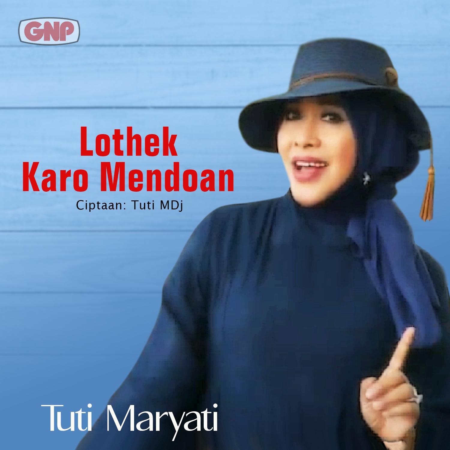 Постер альбома Lothek Karo Mendoan