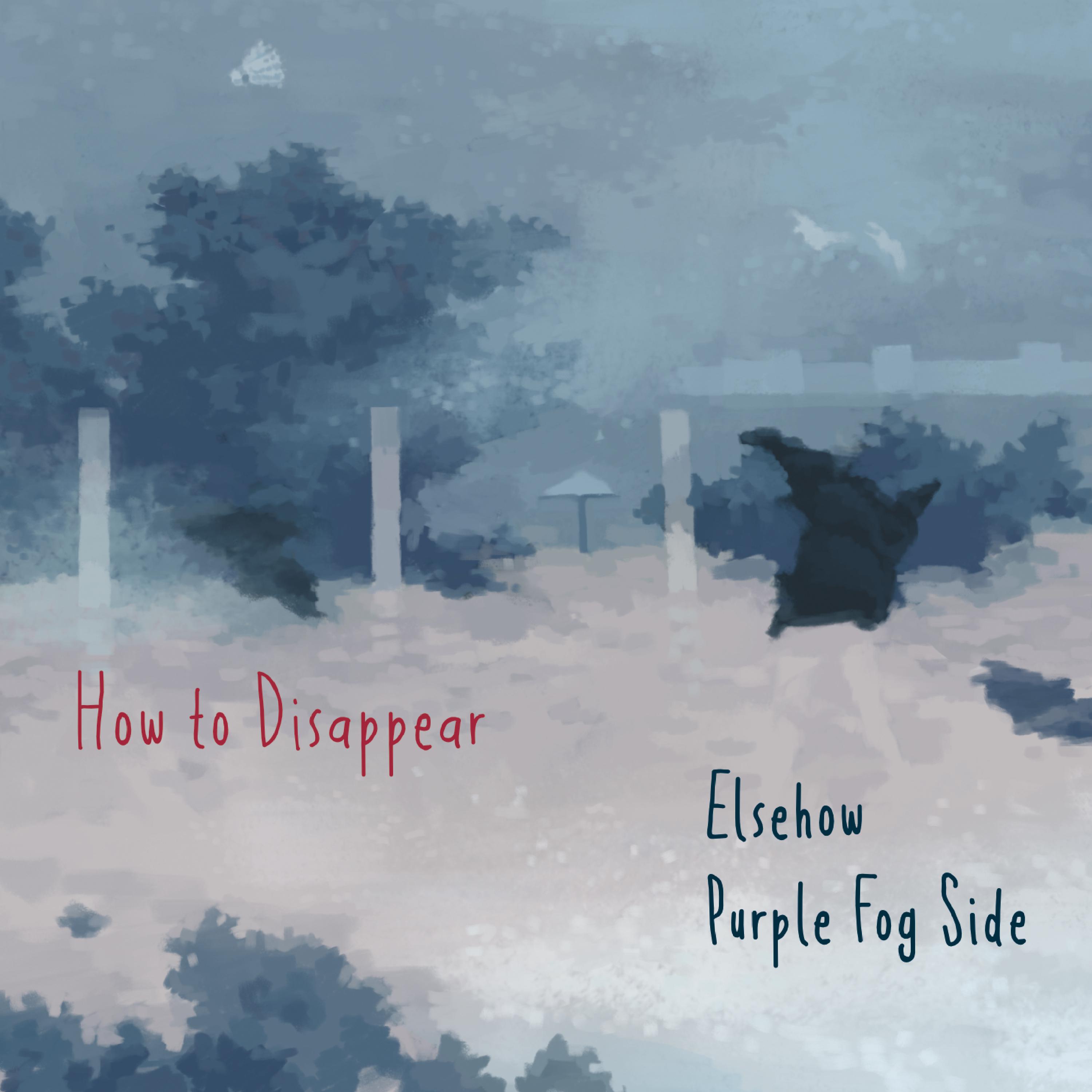 Постер альбома How to Disappear