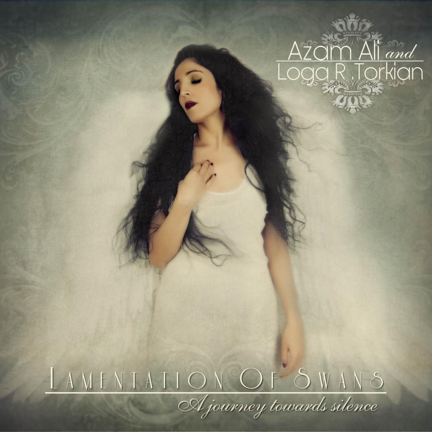 Azam Ali & Loga Ramin Torkian - Hymn to the Night