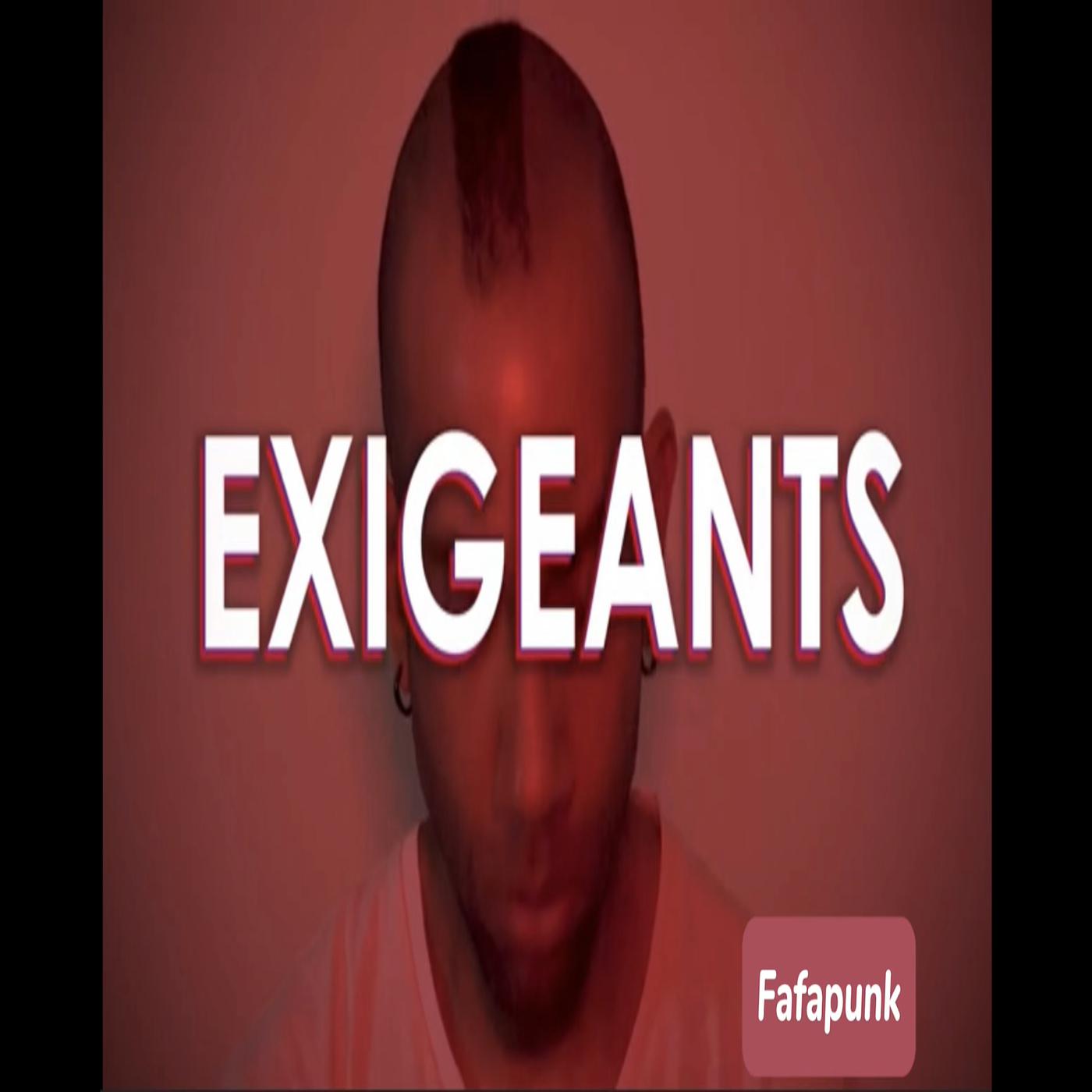 Постер альбома Exigeants