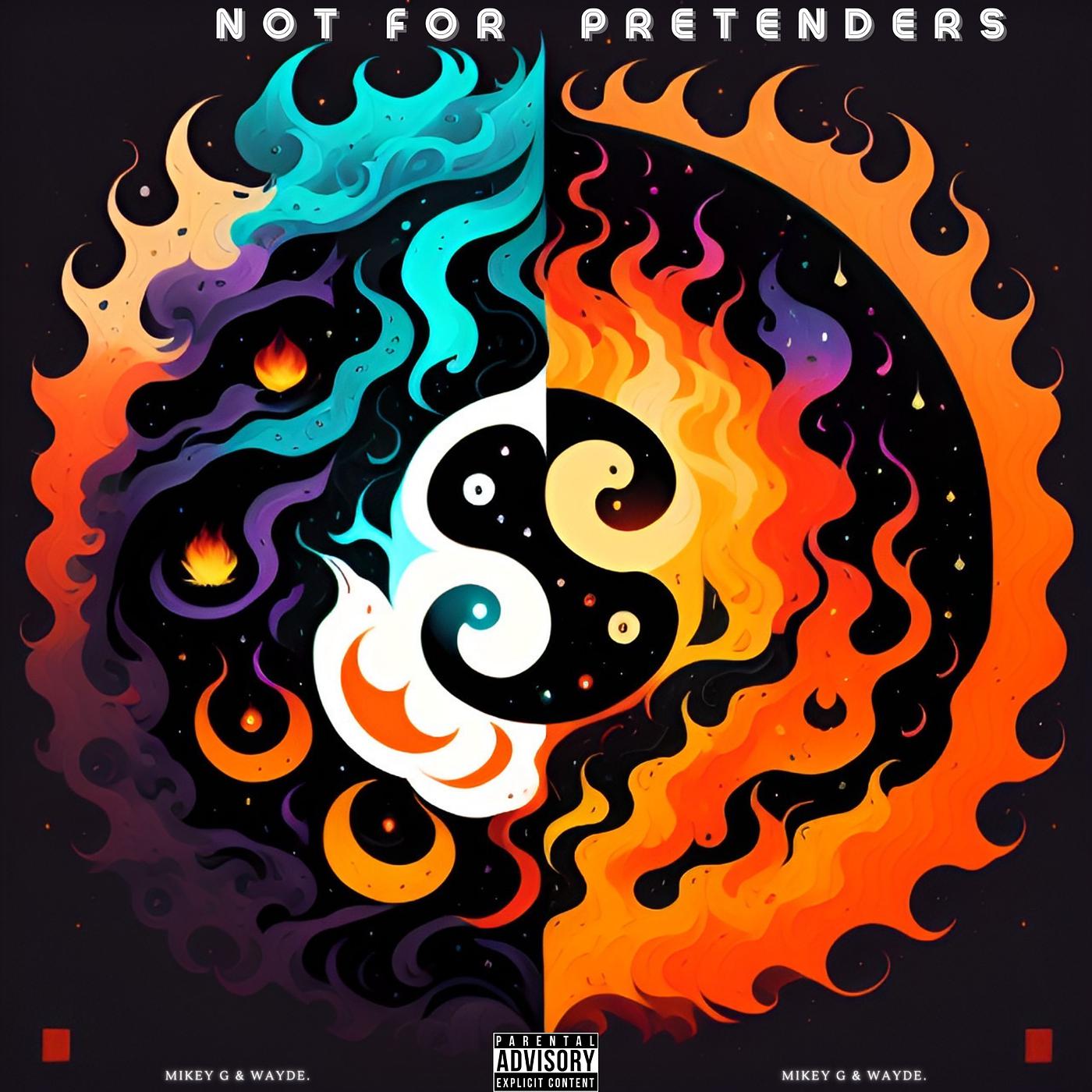 Постер альбома Not for Pretenders