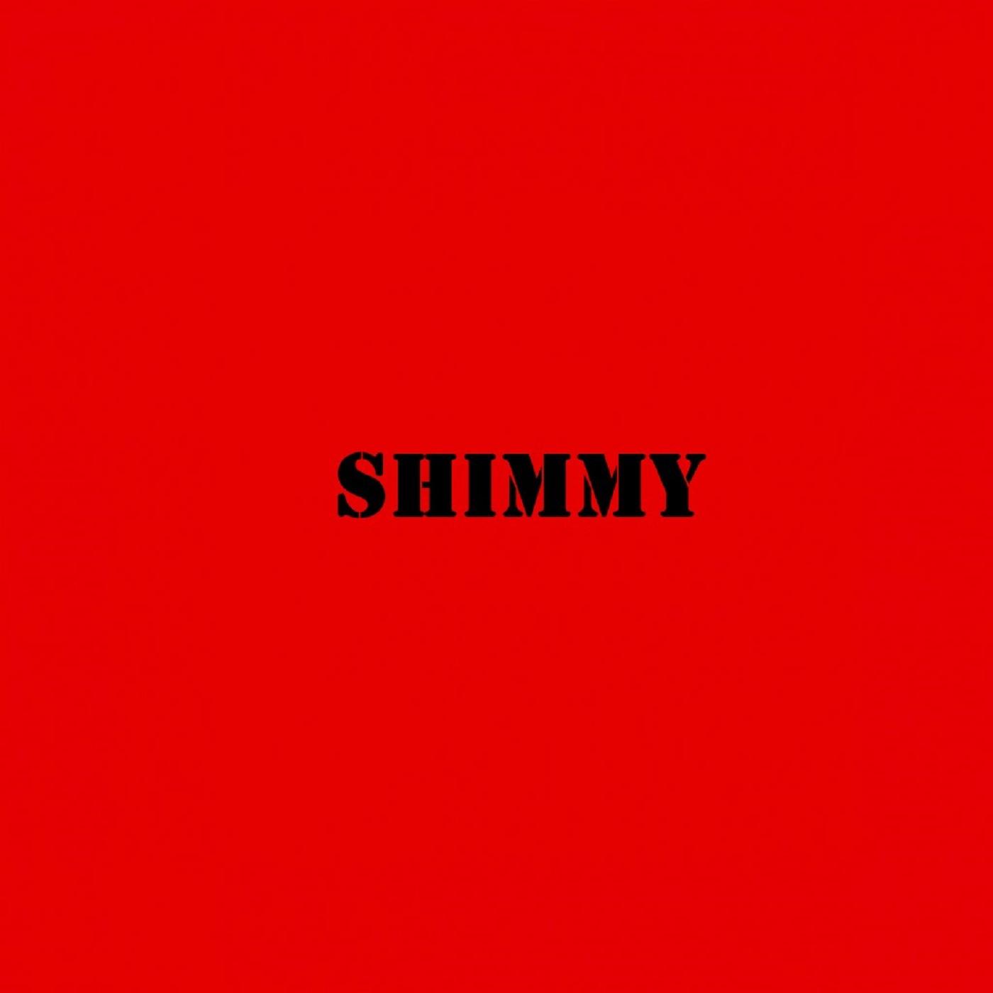 Постер альбома Shimmy