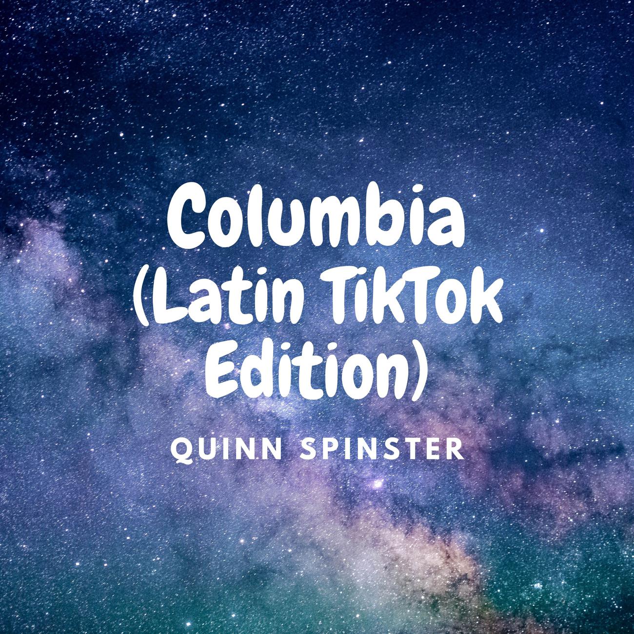 Постер альбома Columbia (Latin TikTok Edition)