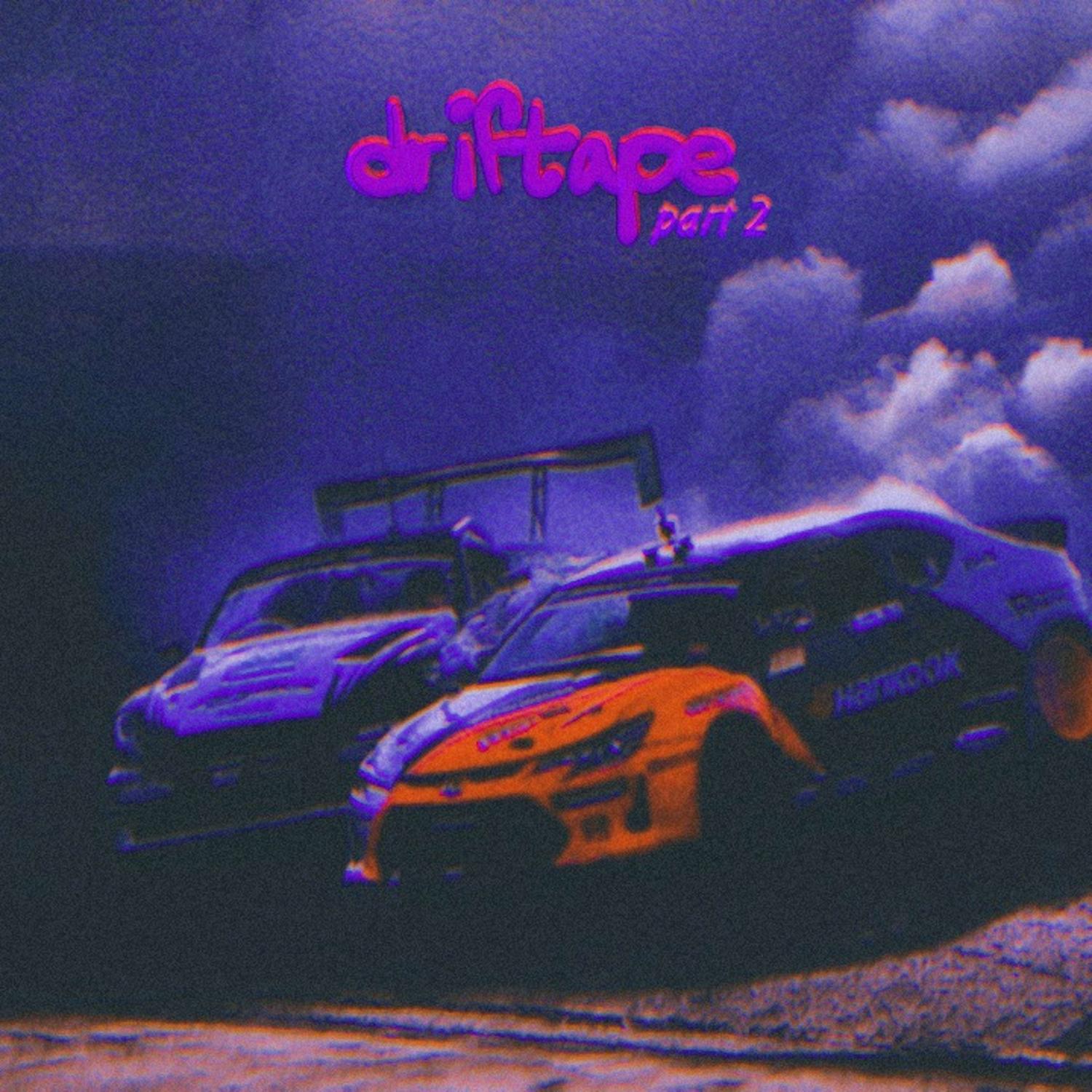 Постер альбома driftape part.2