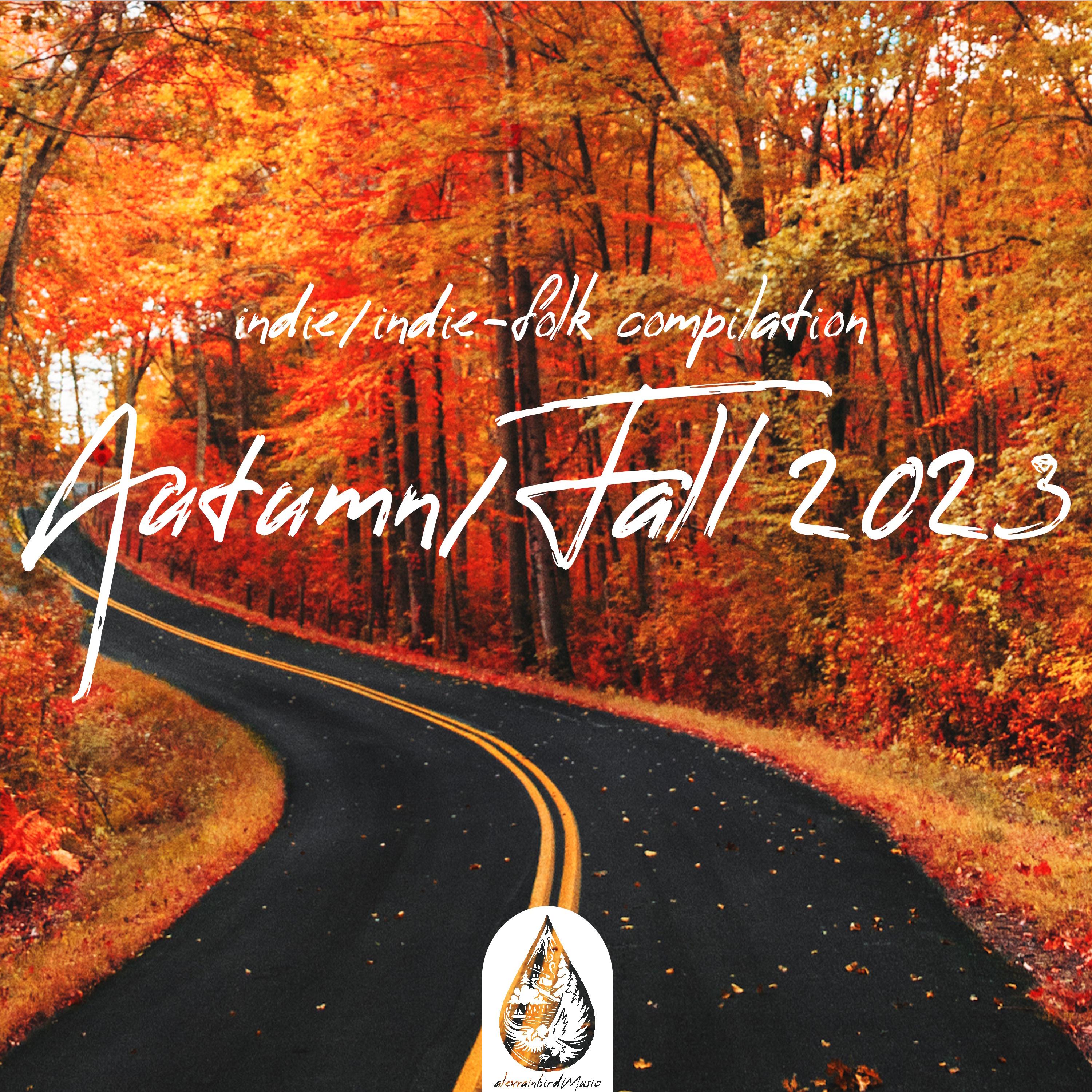 Постер альбома Indie/Indie-Folk Compilation - Autumn/Fall 2023