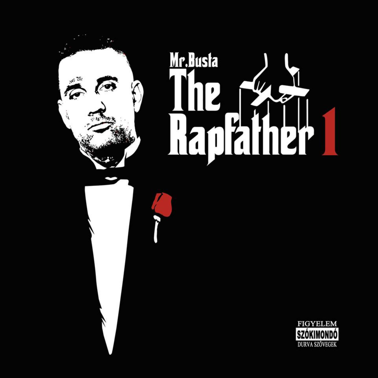 Постер альбома The Rapfather, Vol. 1