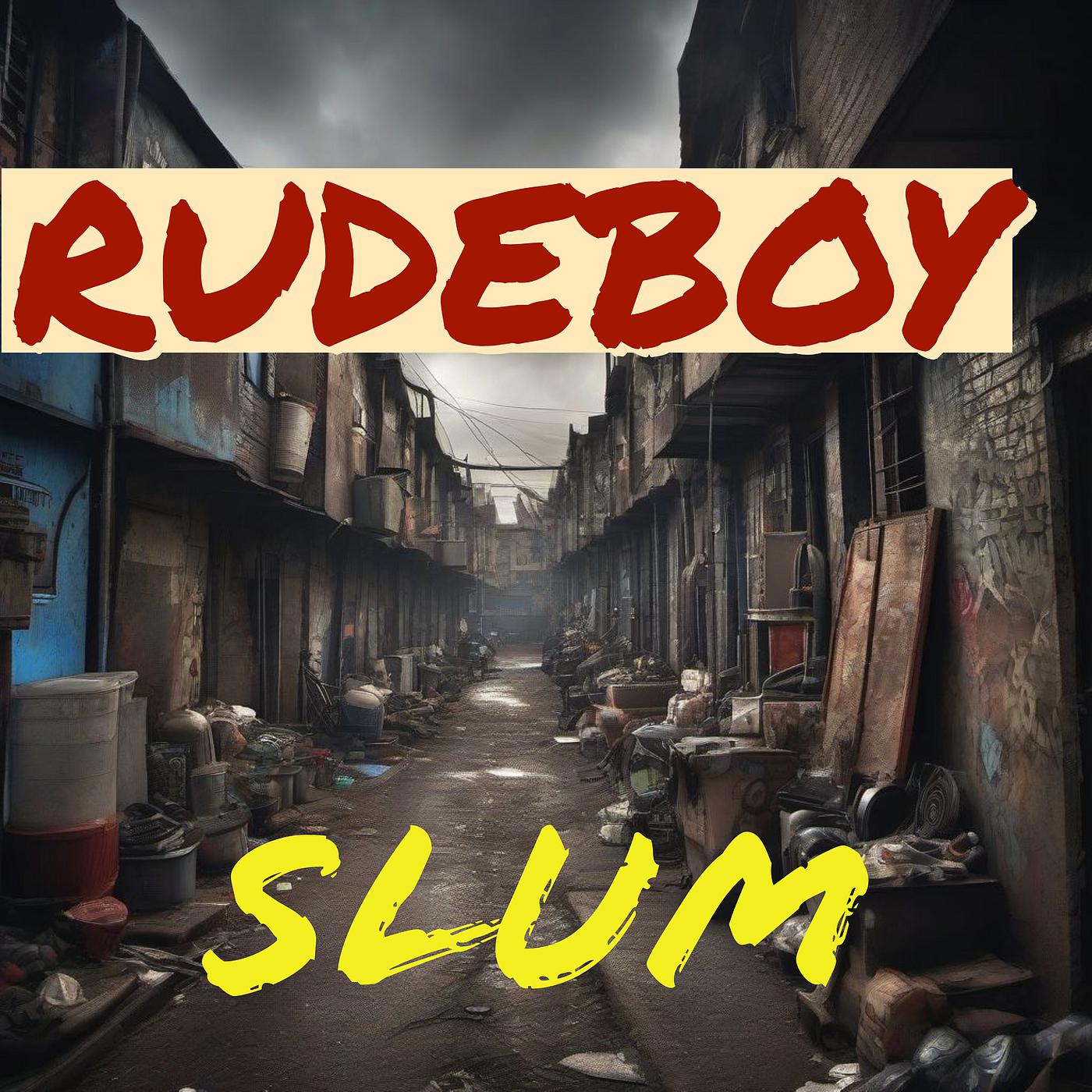 Постер альбома Rudeboy Slum