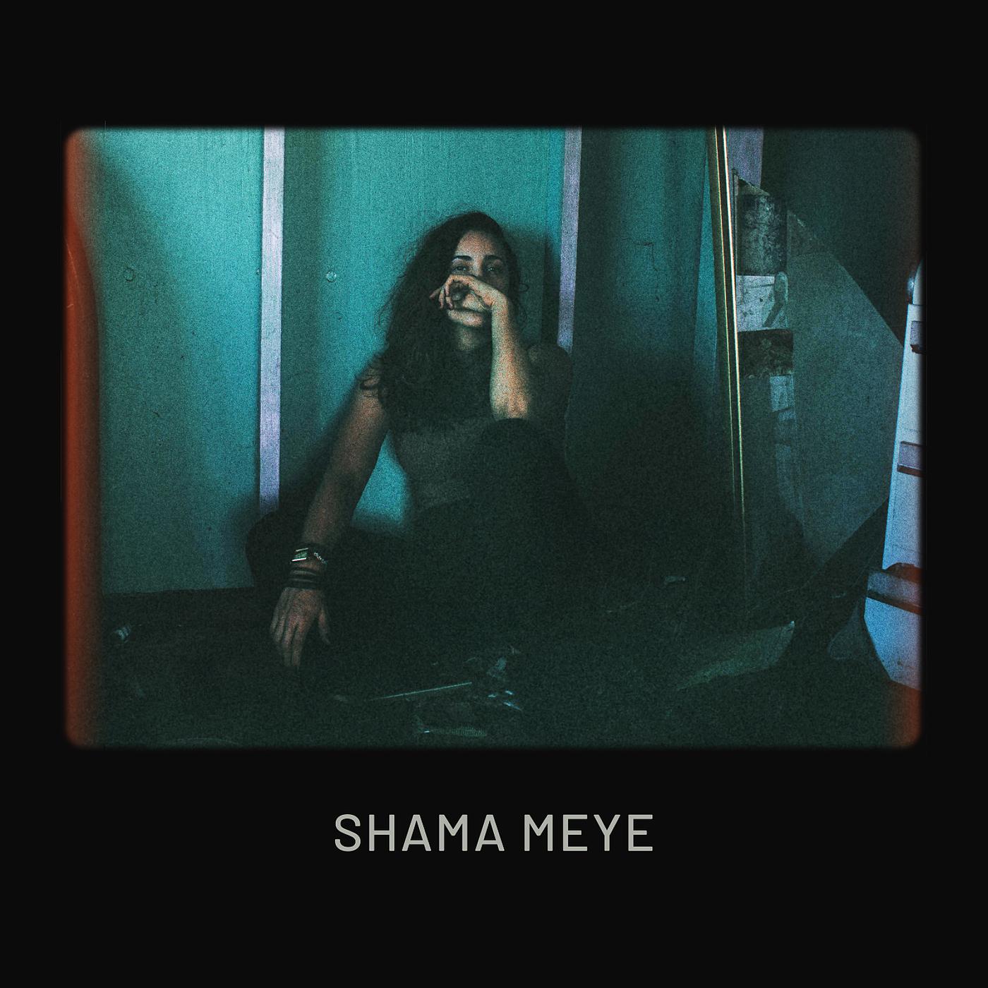 Постер альбома Shama Meye