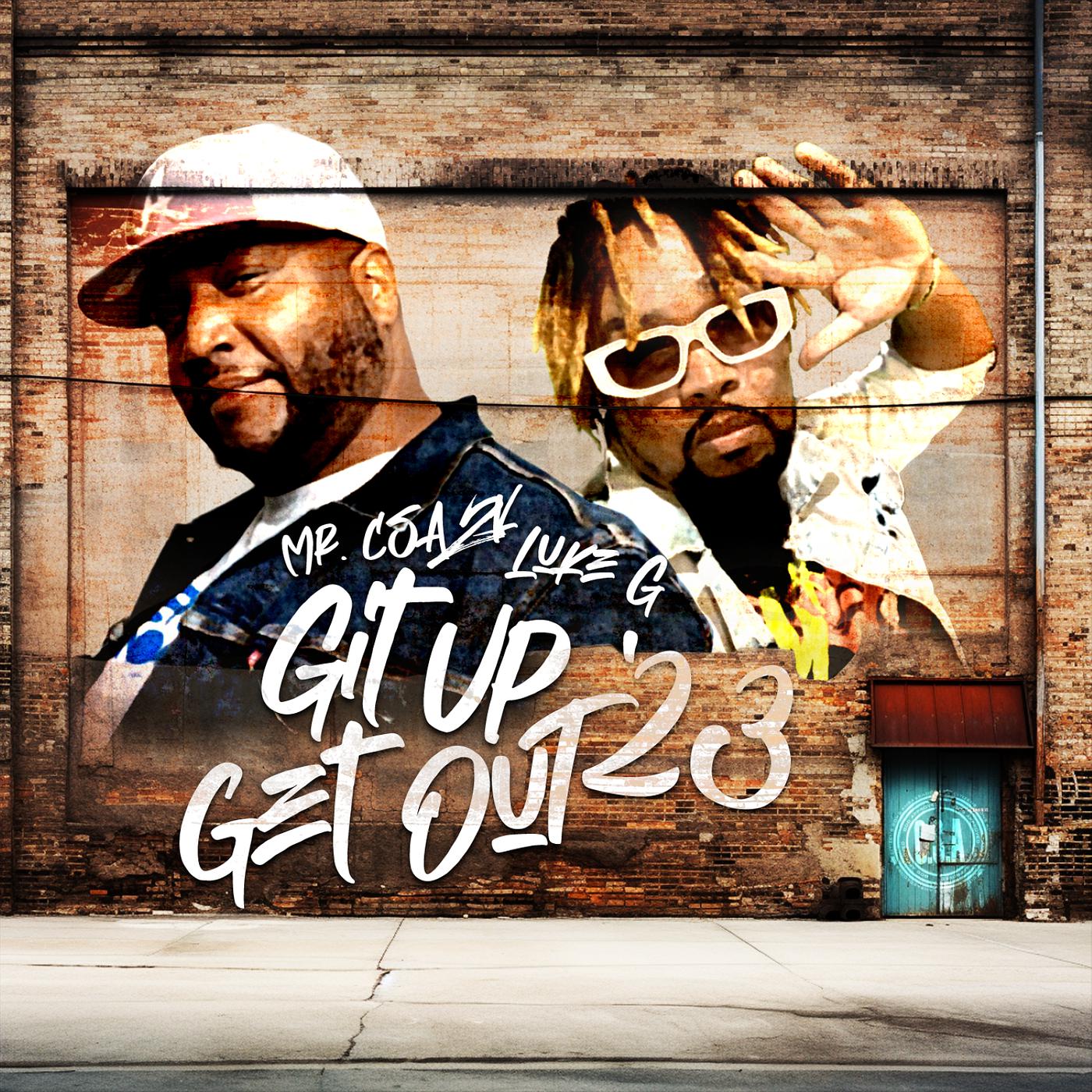 Постер альбома Git up Get out '23