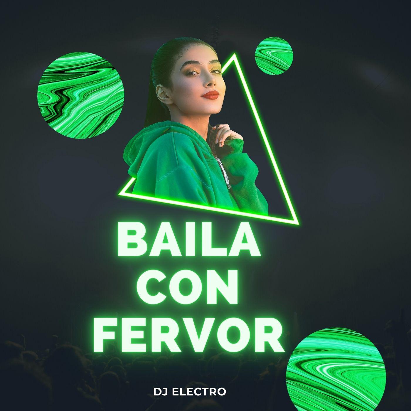 Постер альбома Baila con Fervor