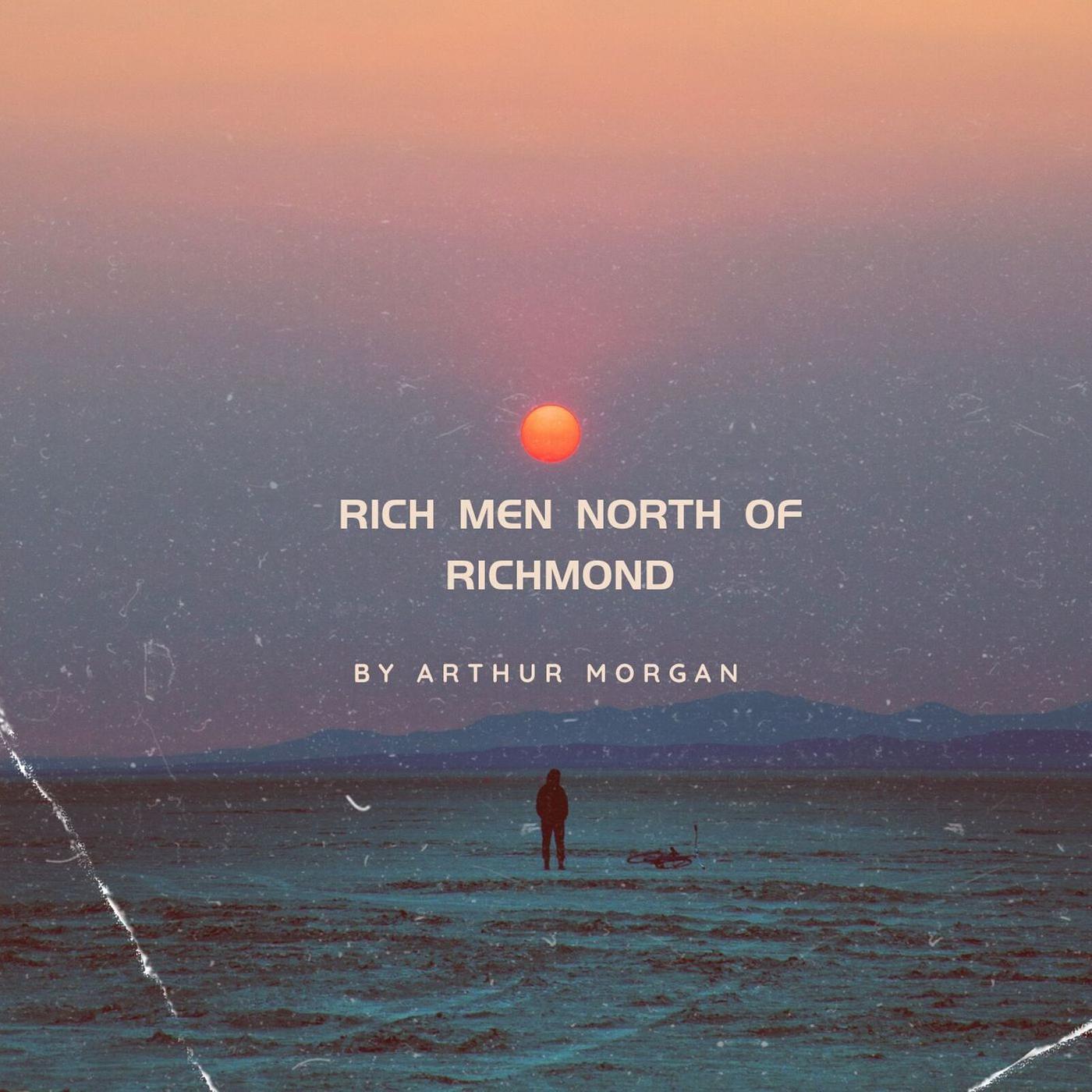 Постер альбома Rich Men North of Richmond