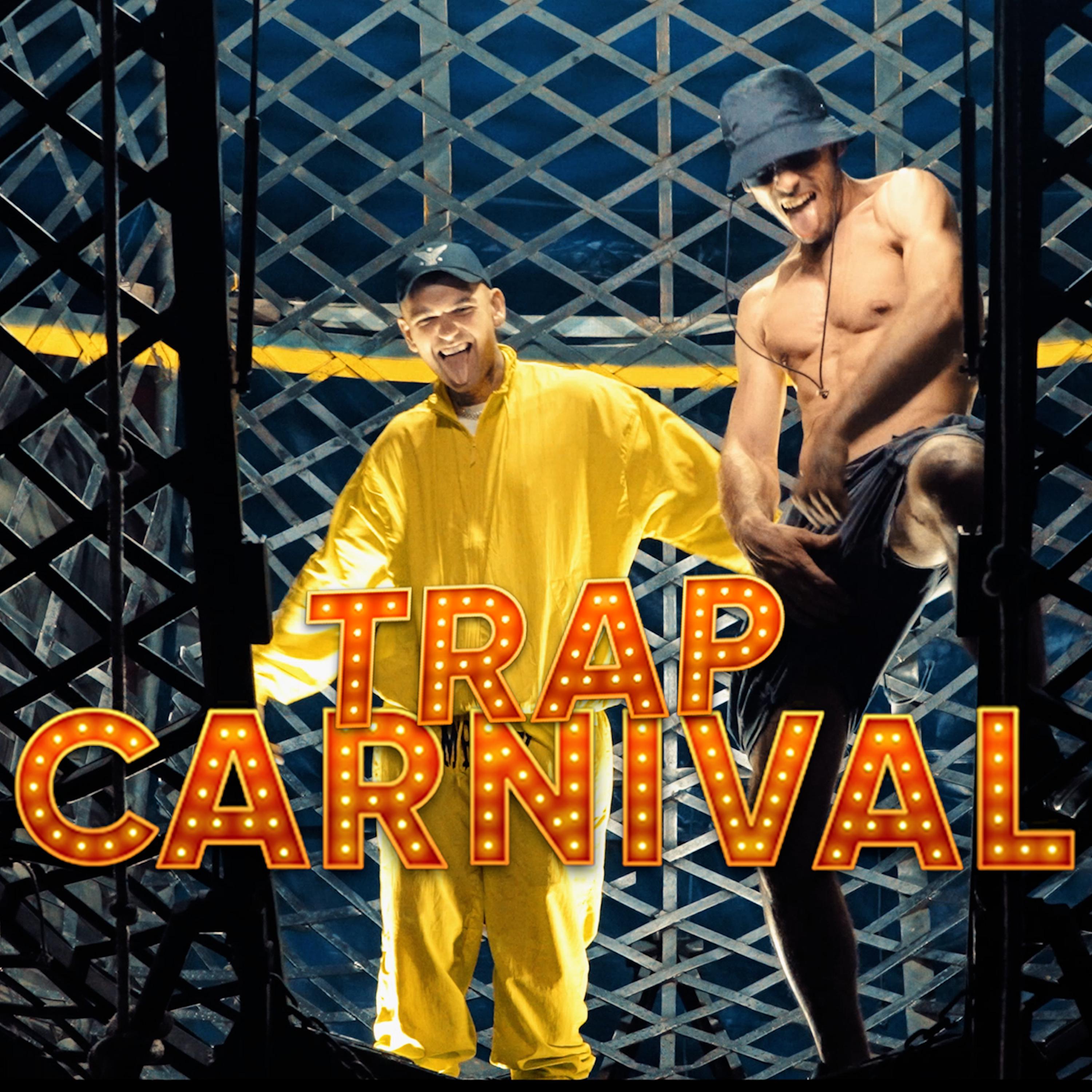 Постер альбома Trap Carnival