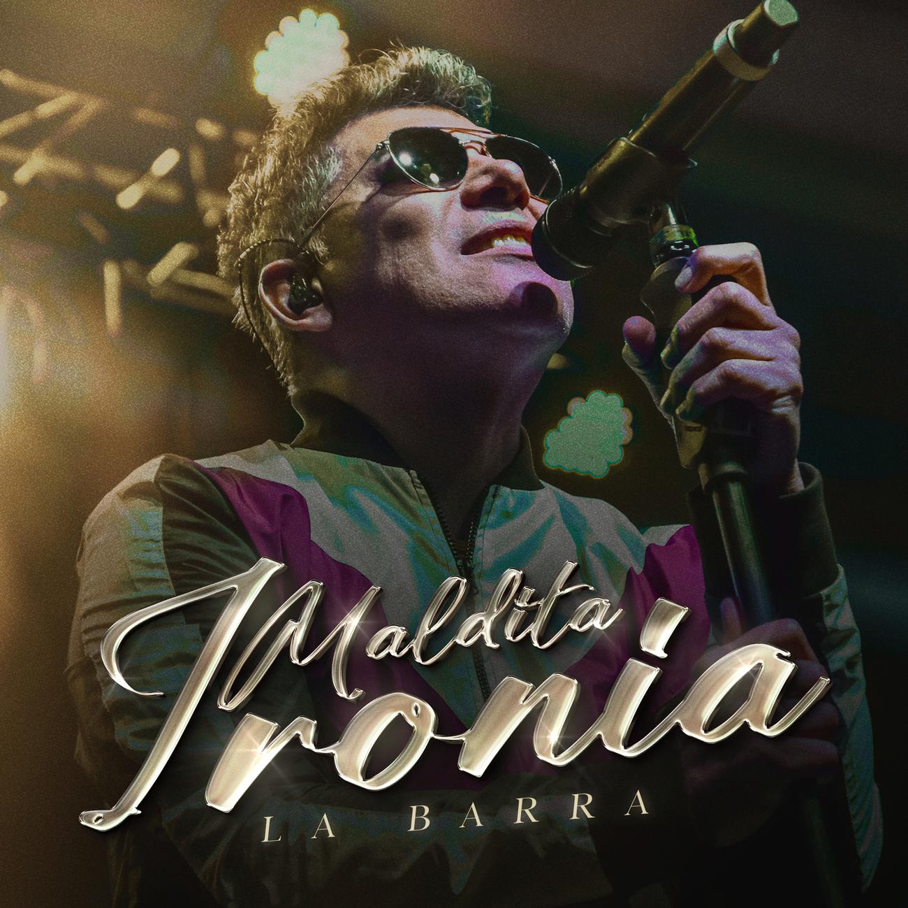Постер альбома Maldita Ironía