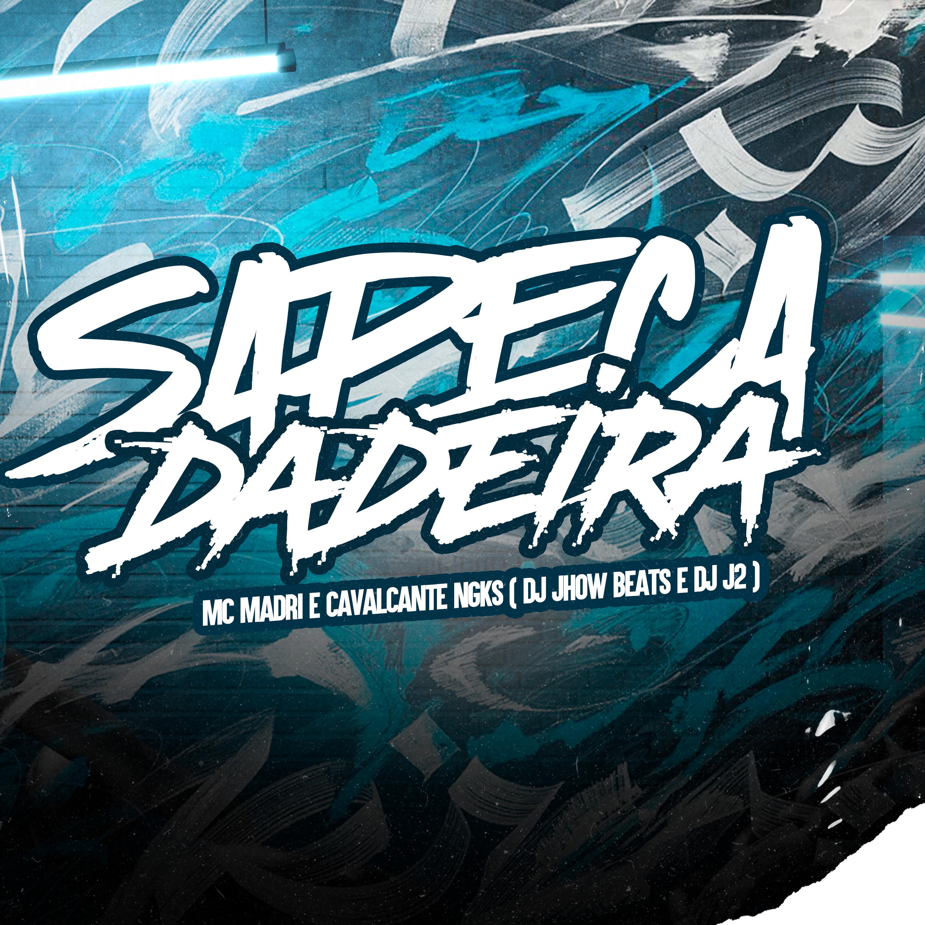 Постер альбома Sapeca Dadeira