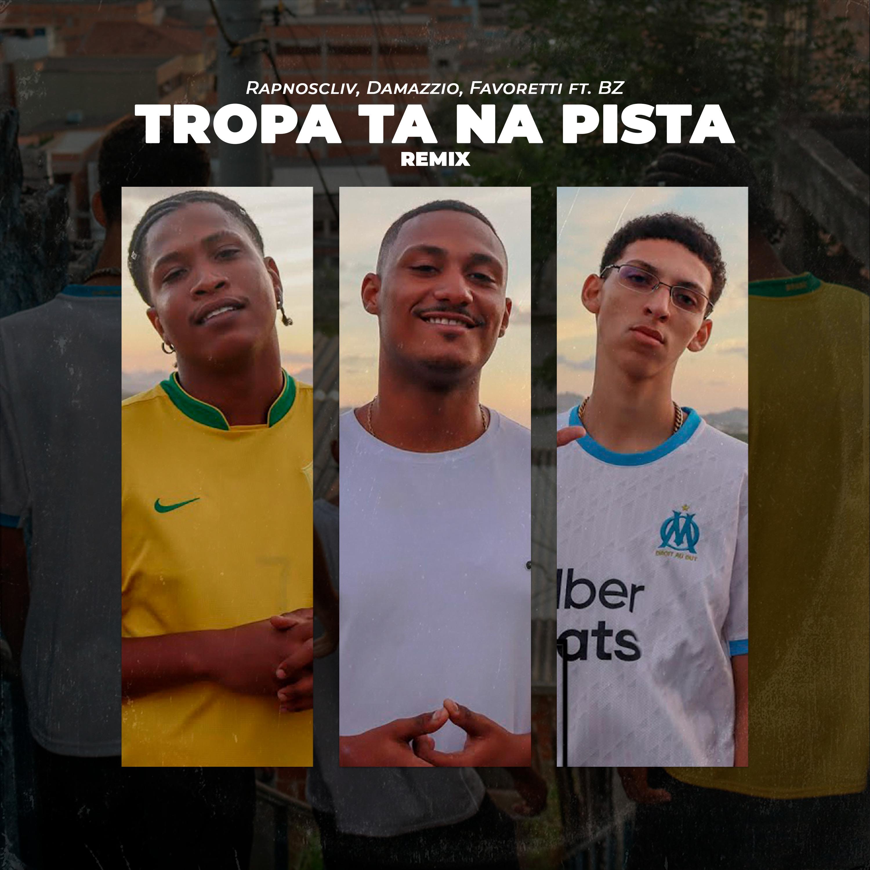 Постер альбома Tropa Ta na Pista (Remix)