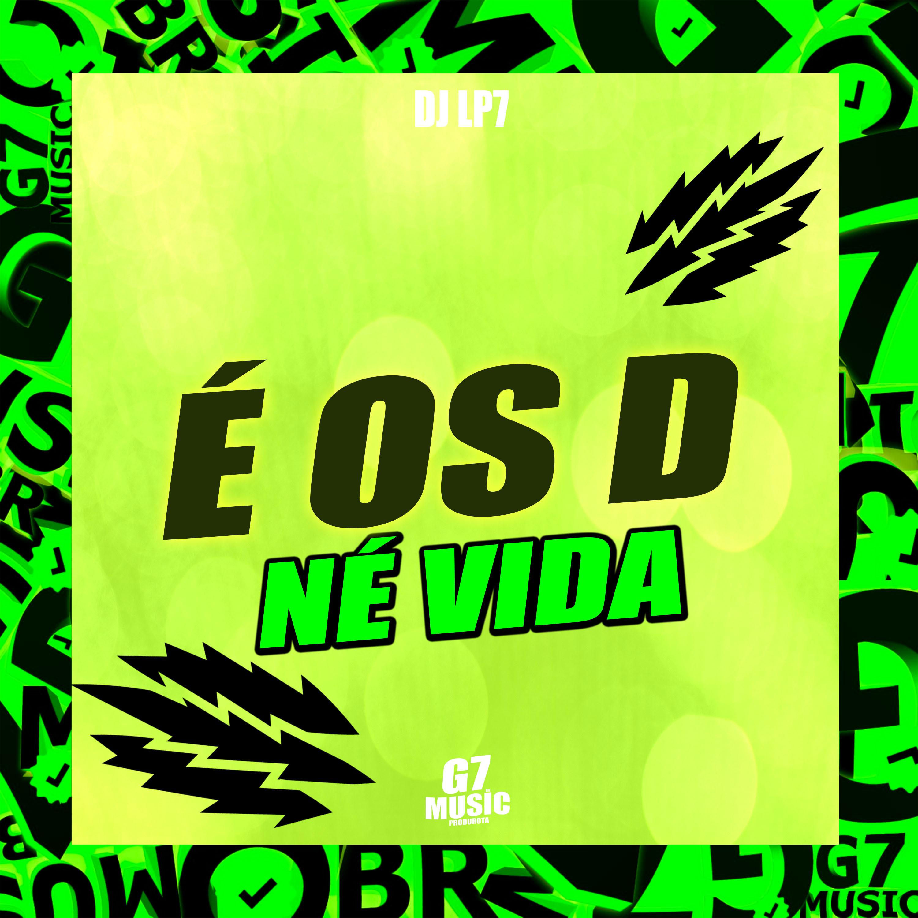 Постер альбома É os D Né Vida