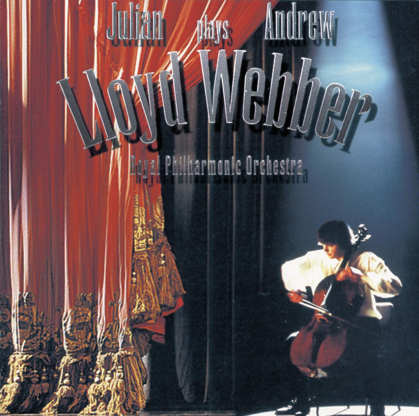 Постер альбома Julian Lloyd Webber plays Andrew Lloyd Webber