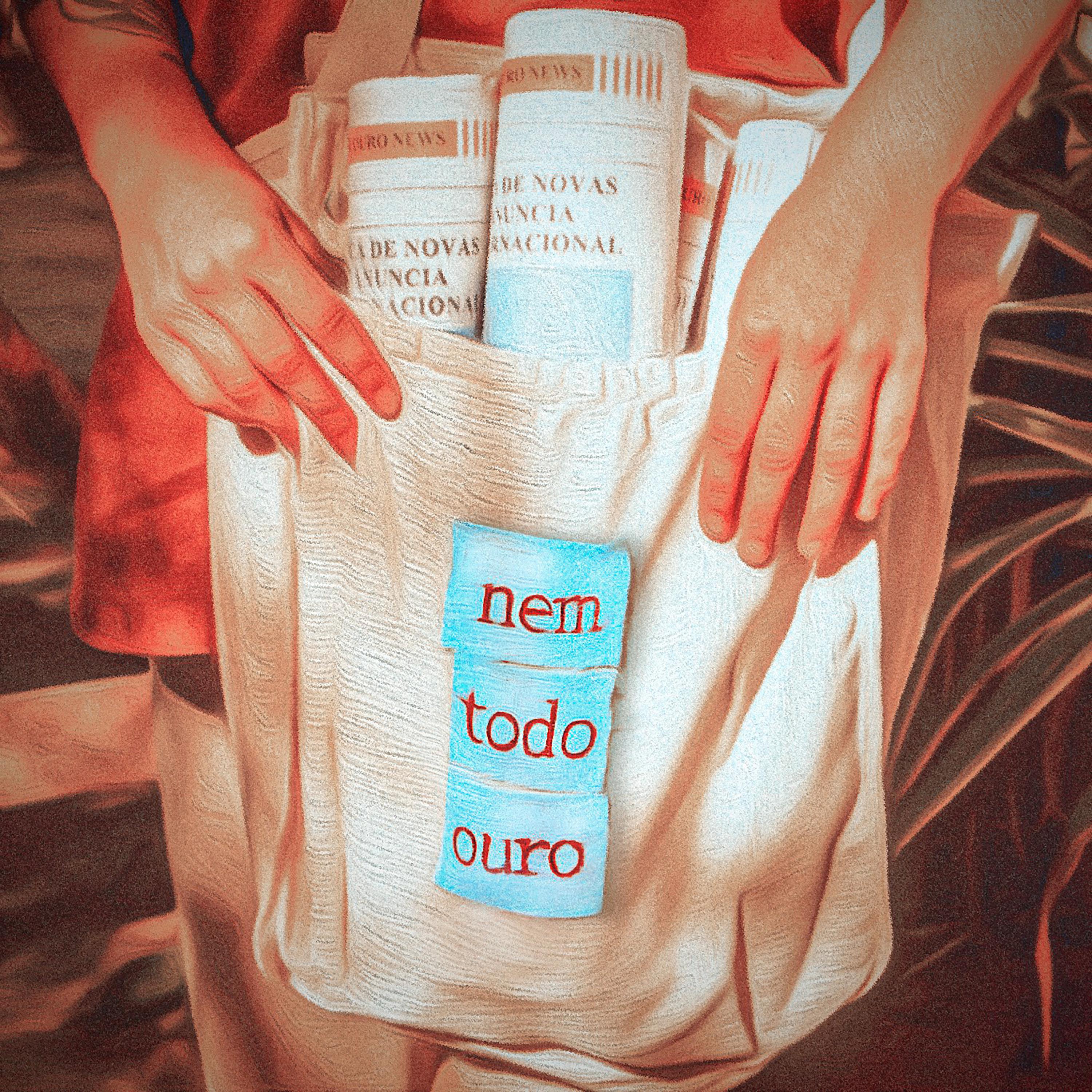 Постер альбома Nem Todo Ouro