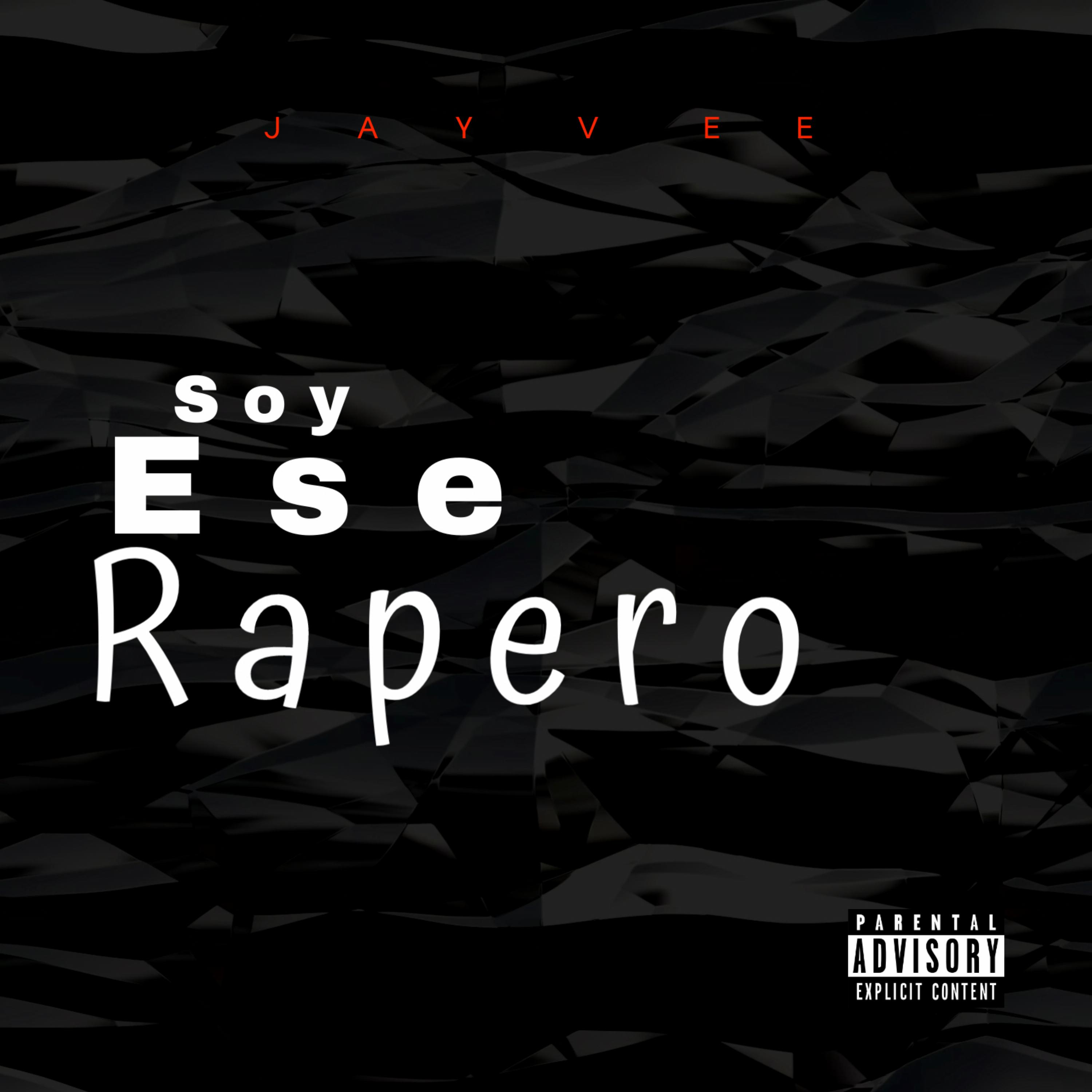 Постер альбома Soy Ese Rapero