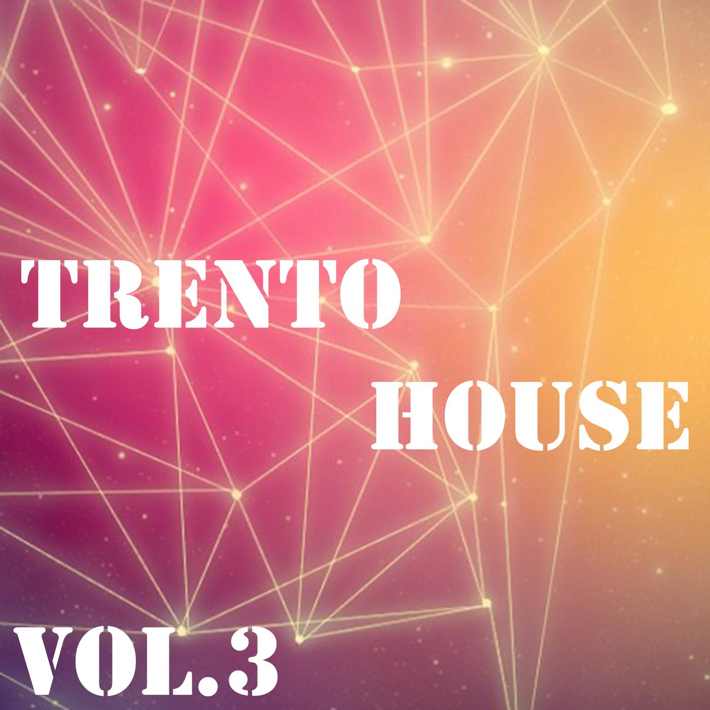 Постер альбома Trento House, Vol.3