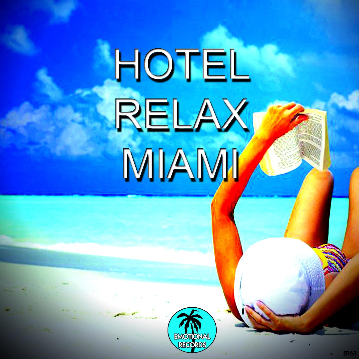 Постер альбома Hotel Relax Miami