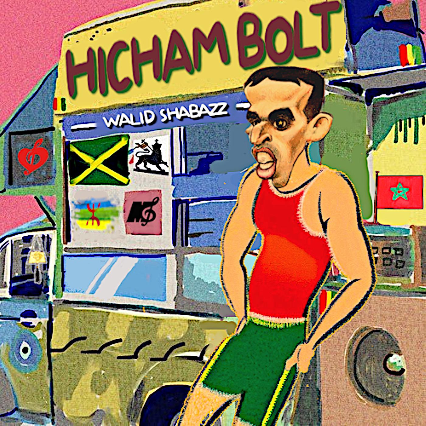 Постер альбома Hicham Bolt