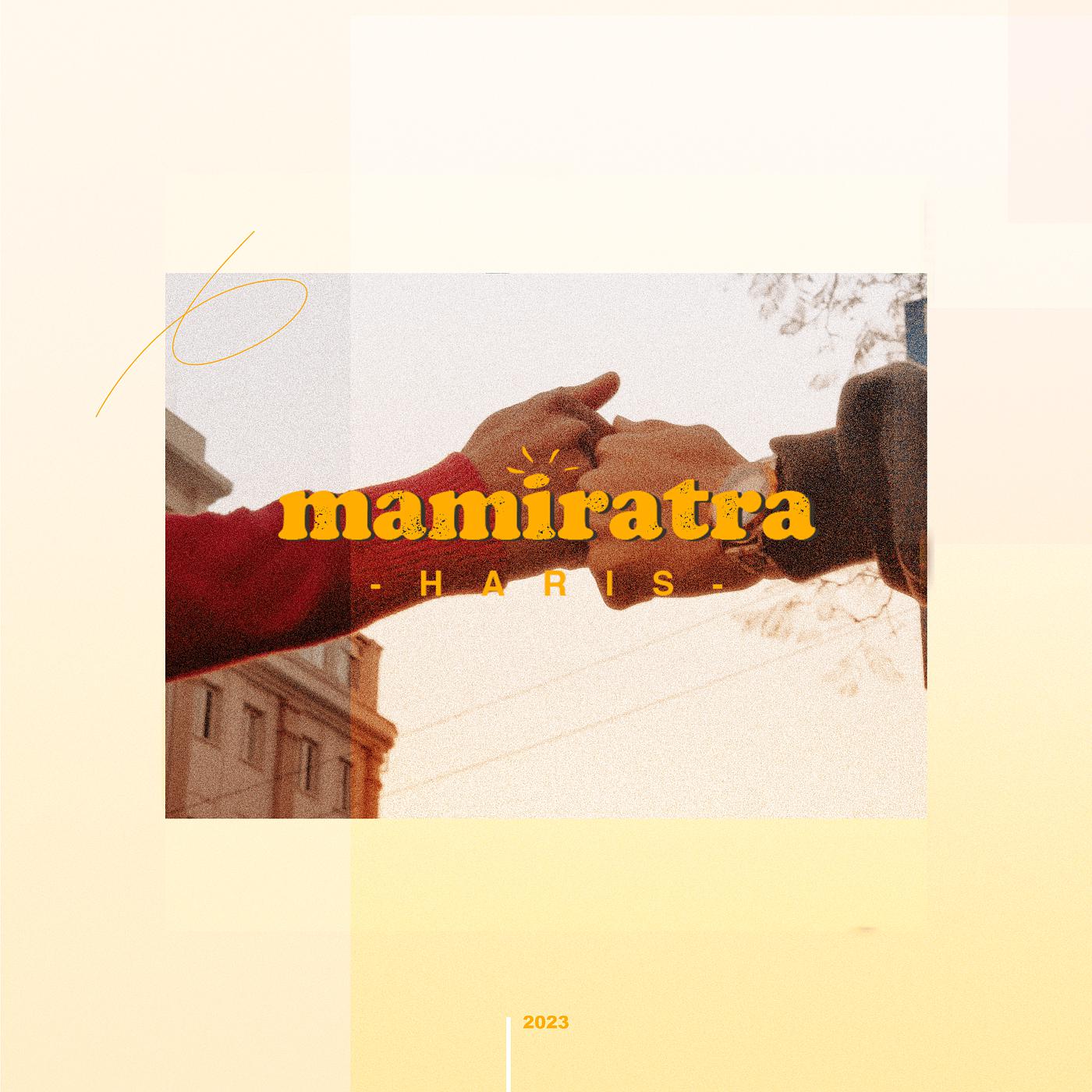 Постер альбома Mamiratra