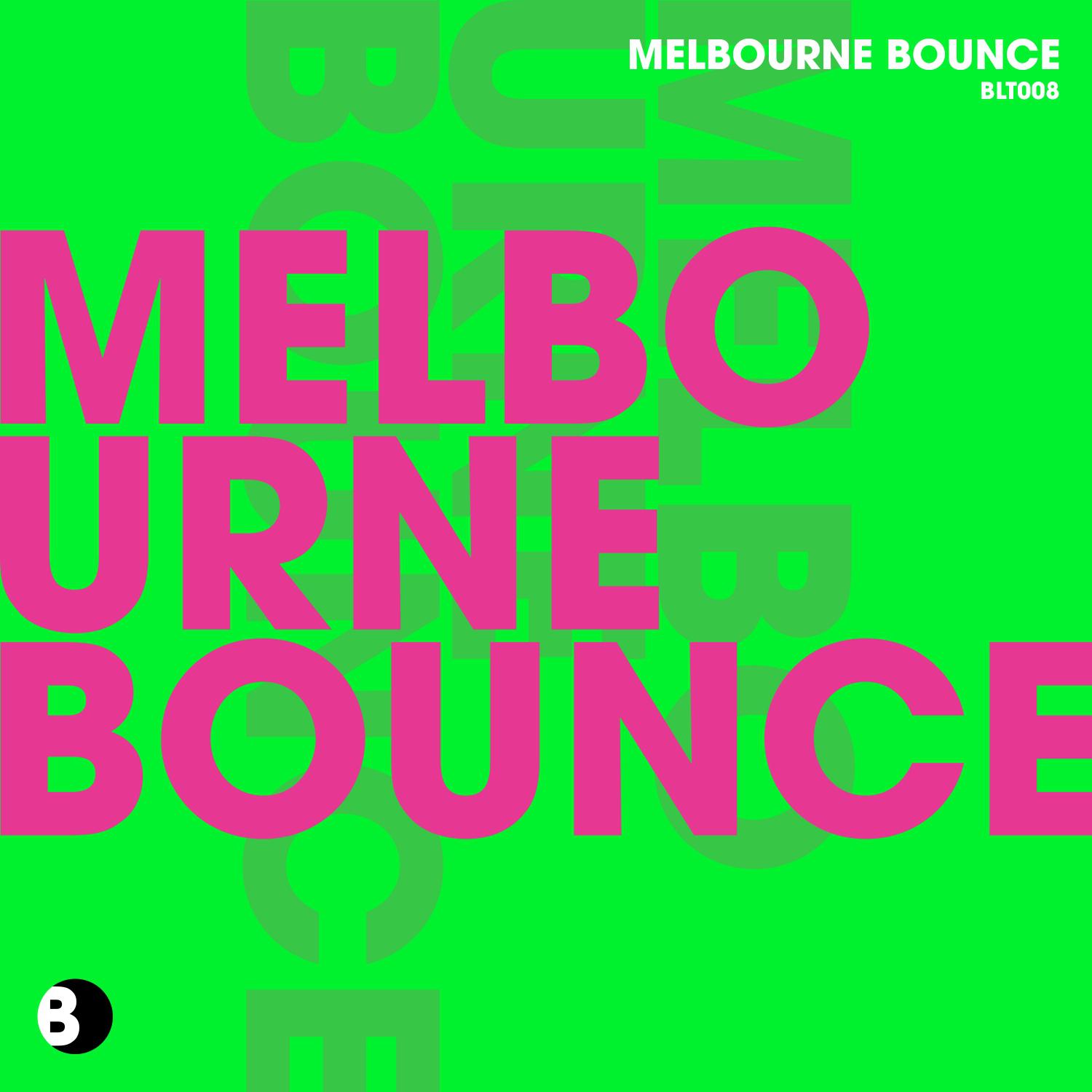 Постер альбома Melbourne Bounce