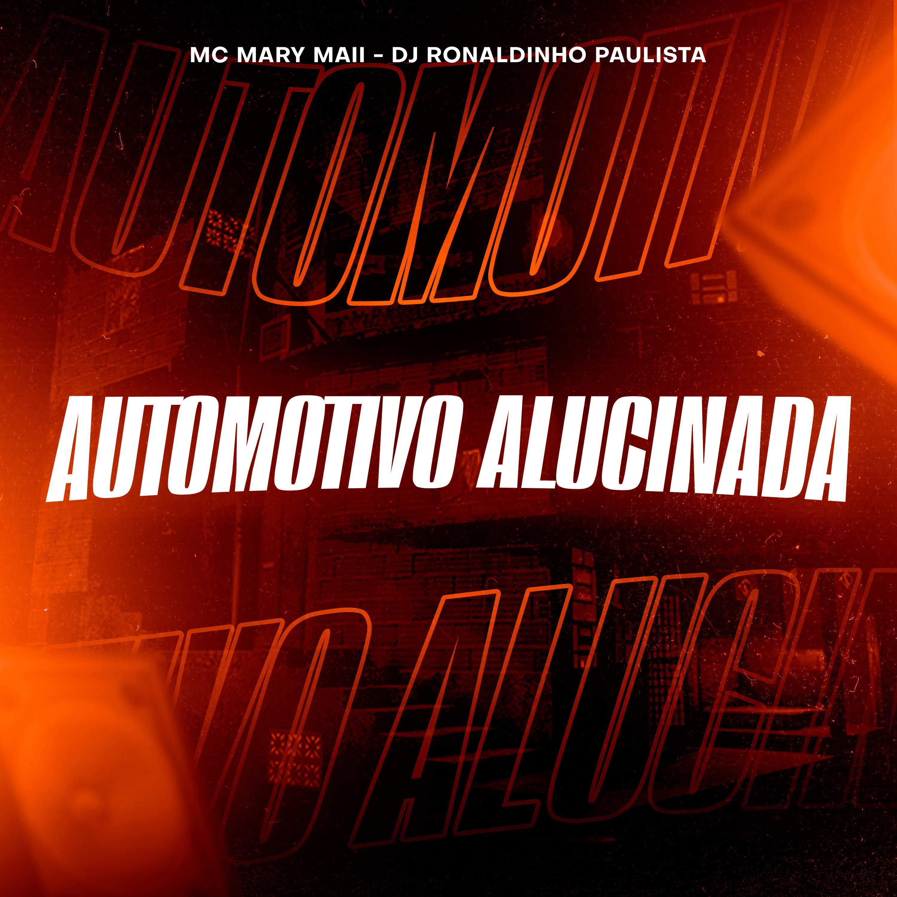 Постер альбома Automotivo Alucinada