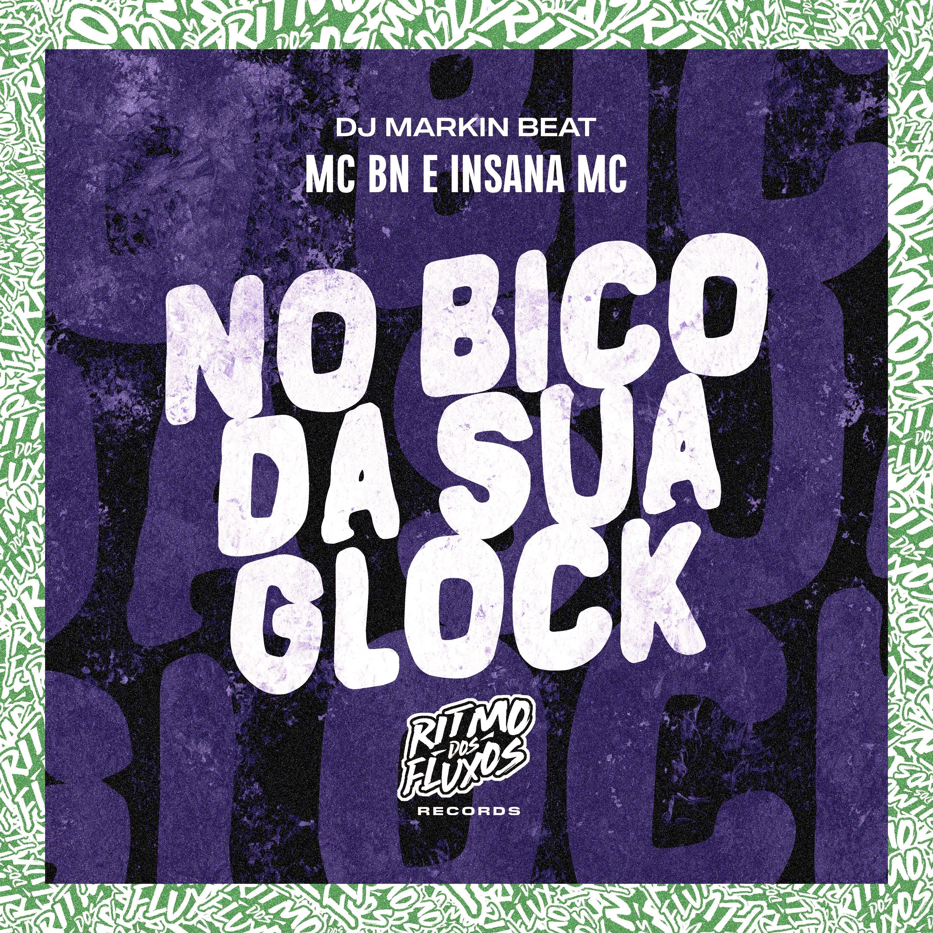 Постер альбома No Bico da Sua Glock