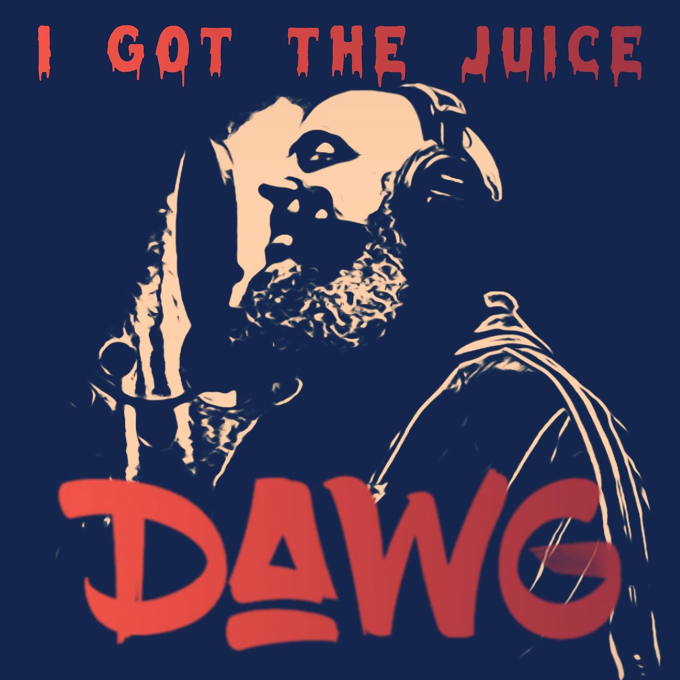 Постер альбома I Got the Juice