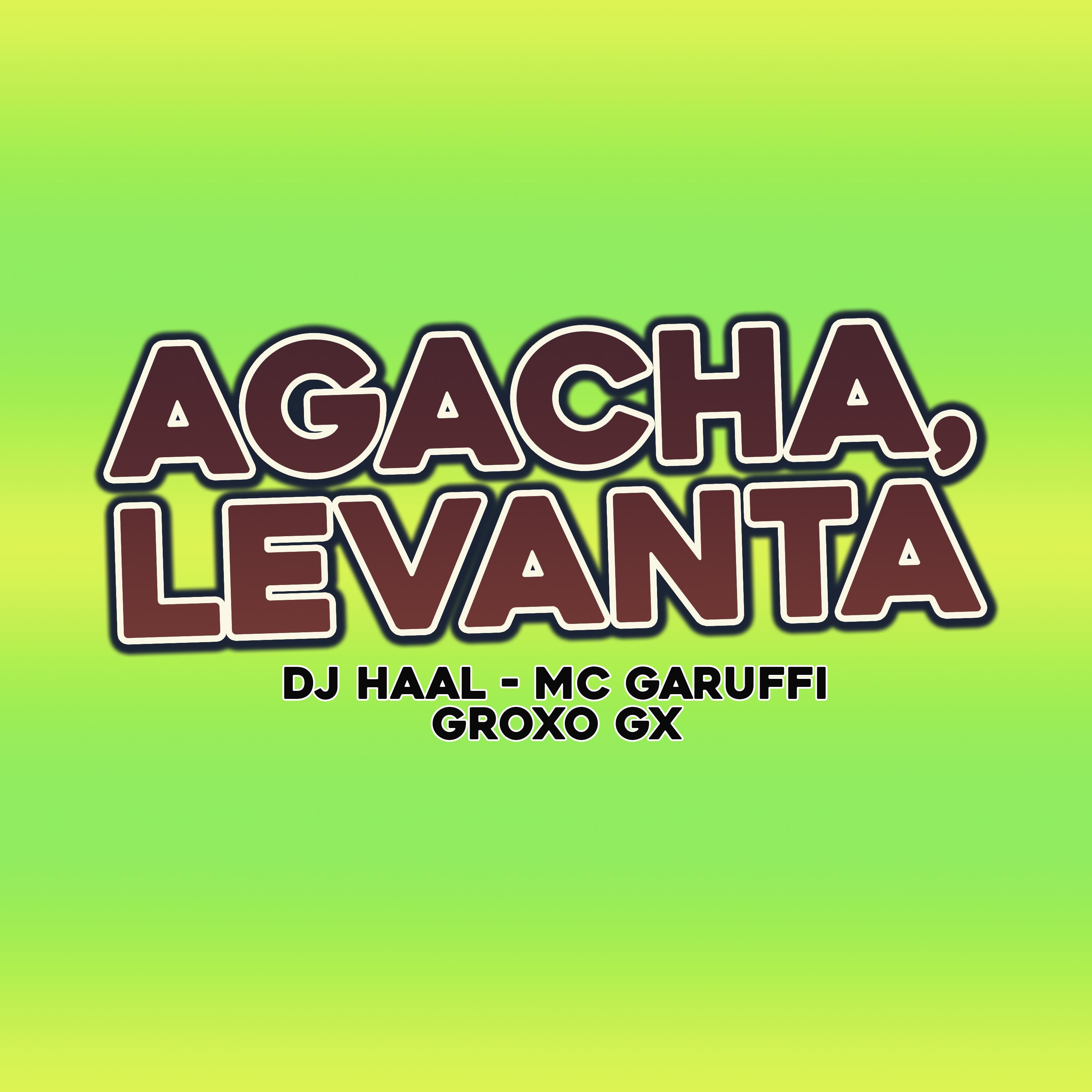 Постер альбома Agacha, Levanta