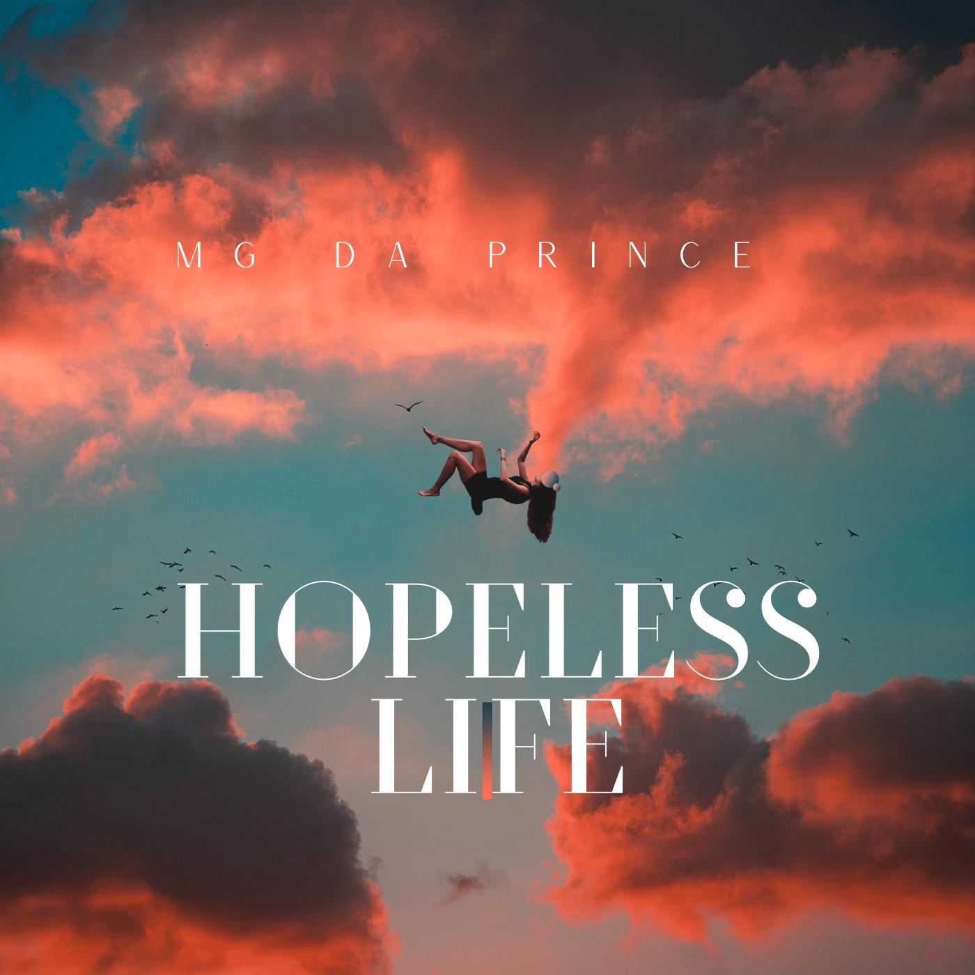 Постер альбома Hopeless Life