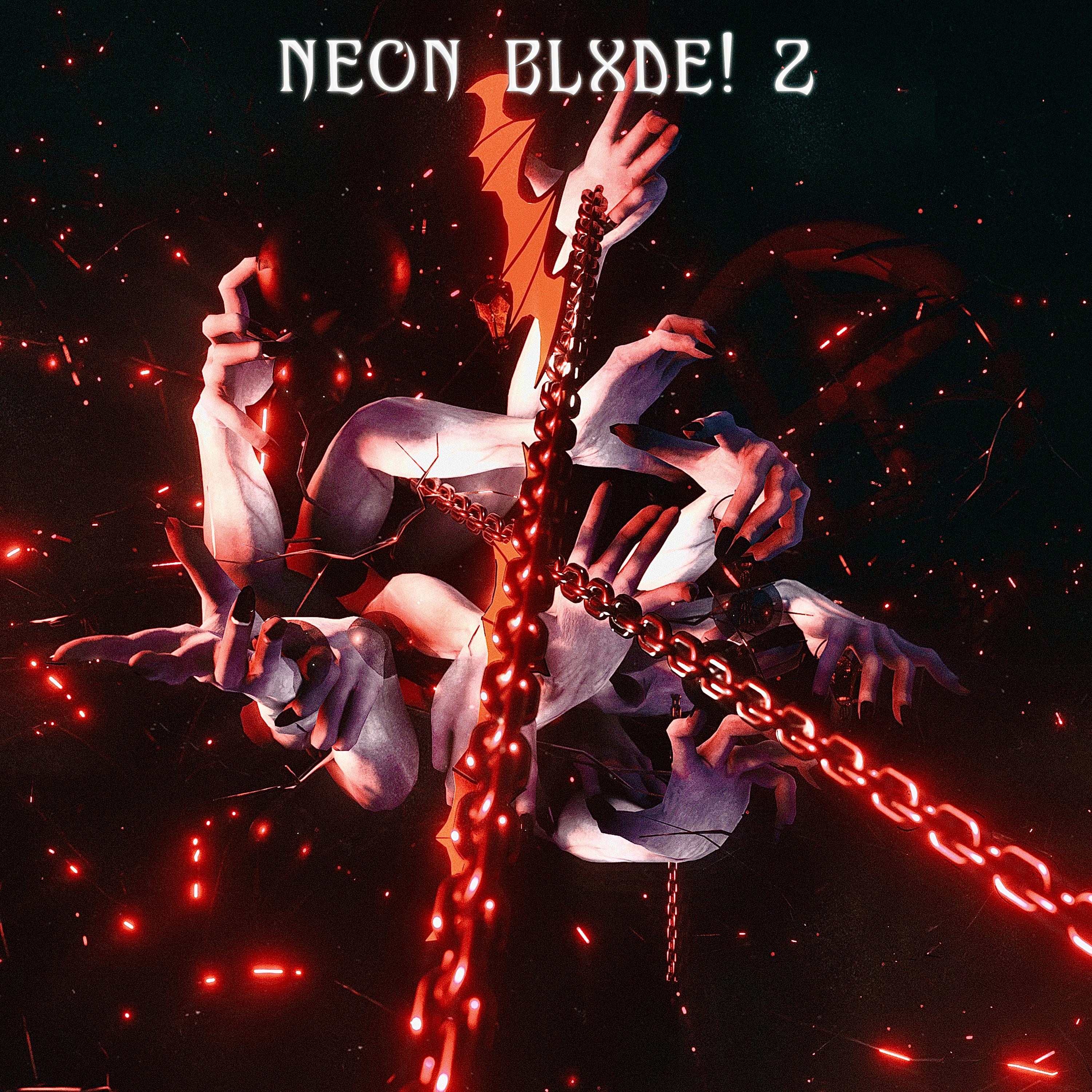 Постер альбома NEON BLXDE! 2