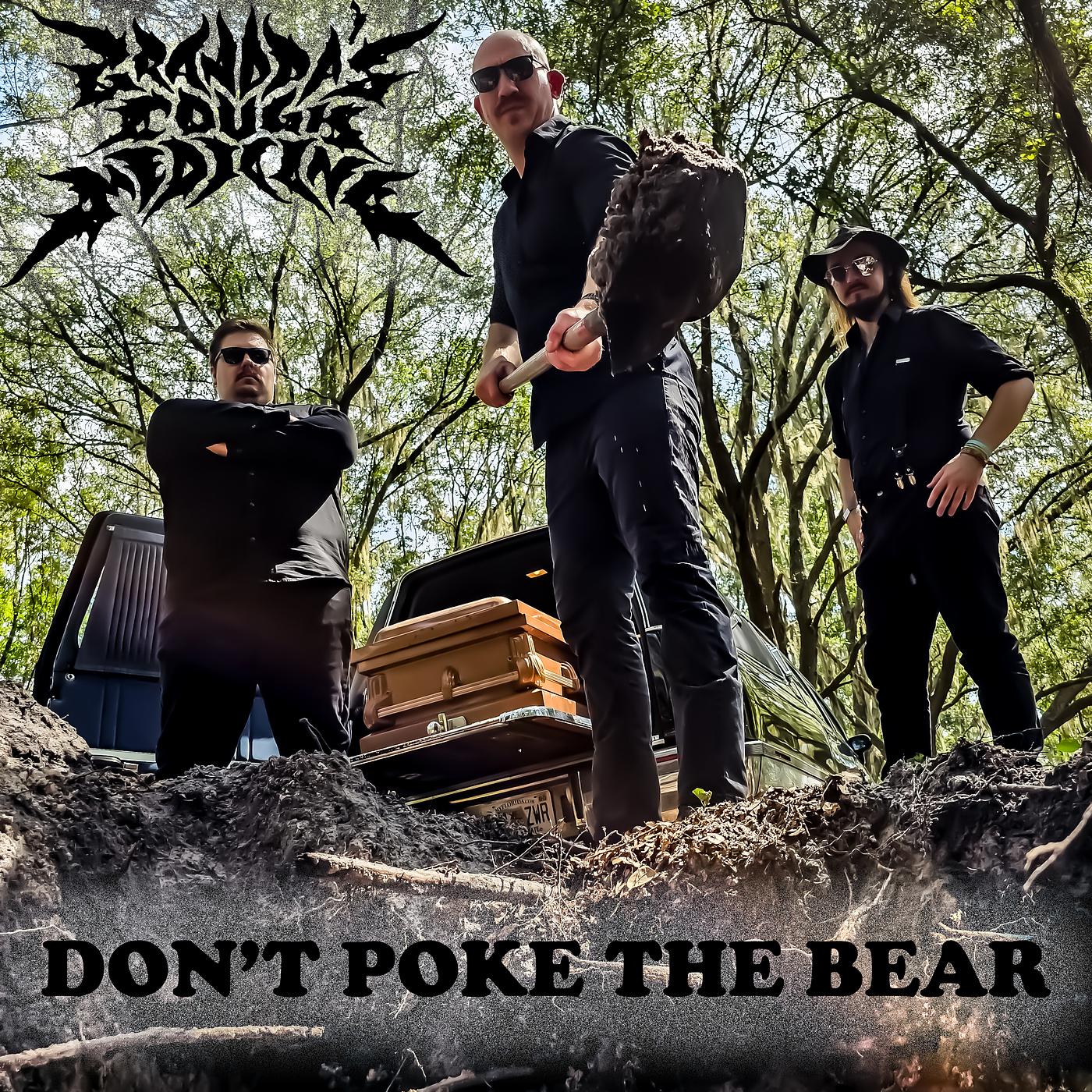 Постер альбома Don't Poke the Bear