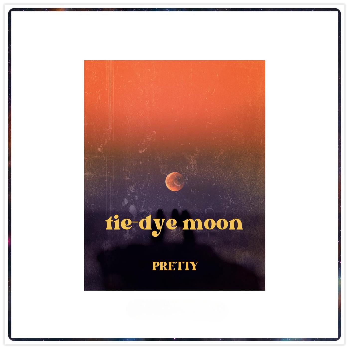 Постер альбома Tie-Dye Moon