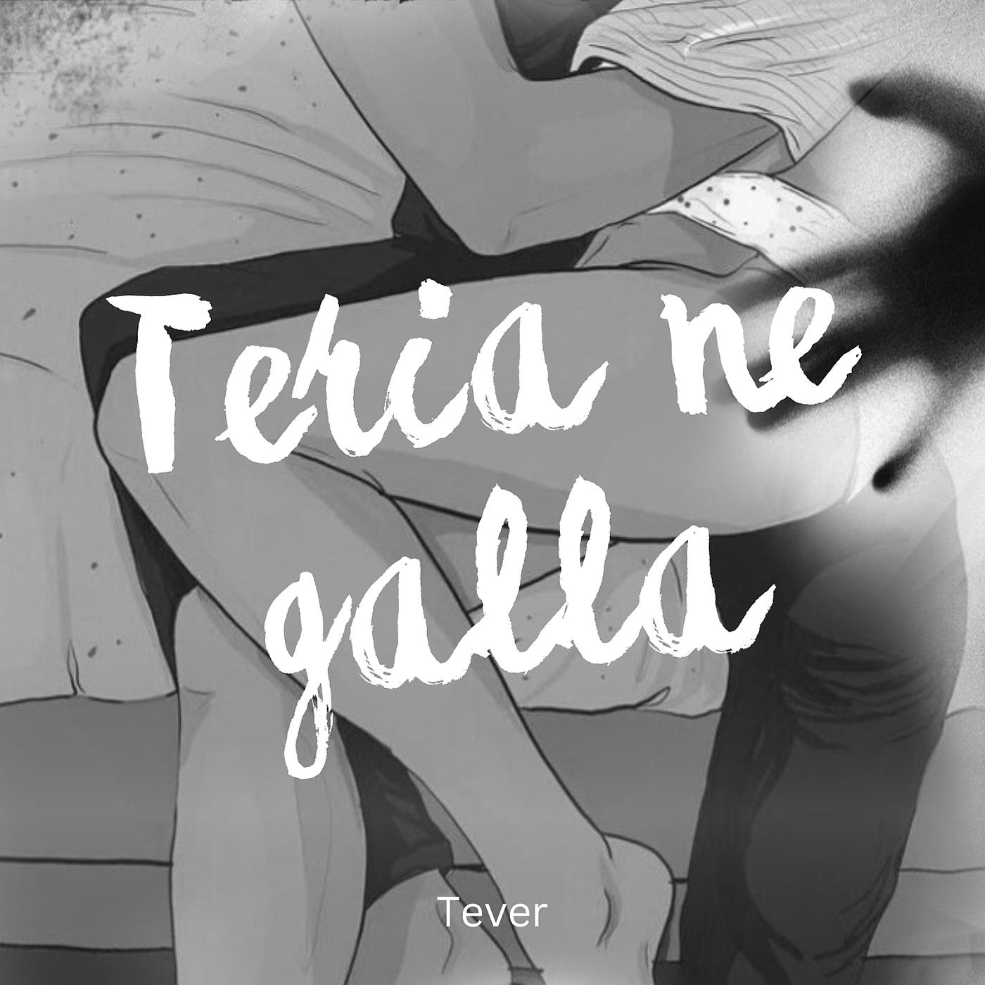 Постер альбома Teria Ne Galla