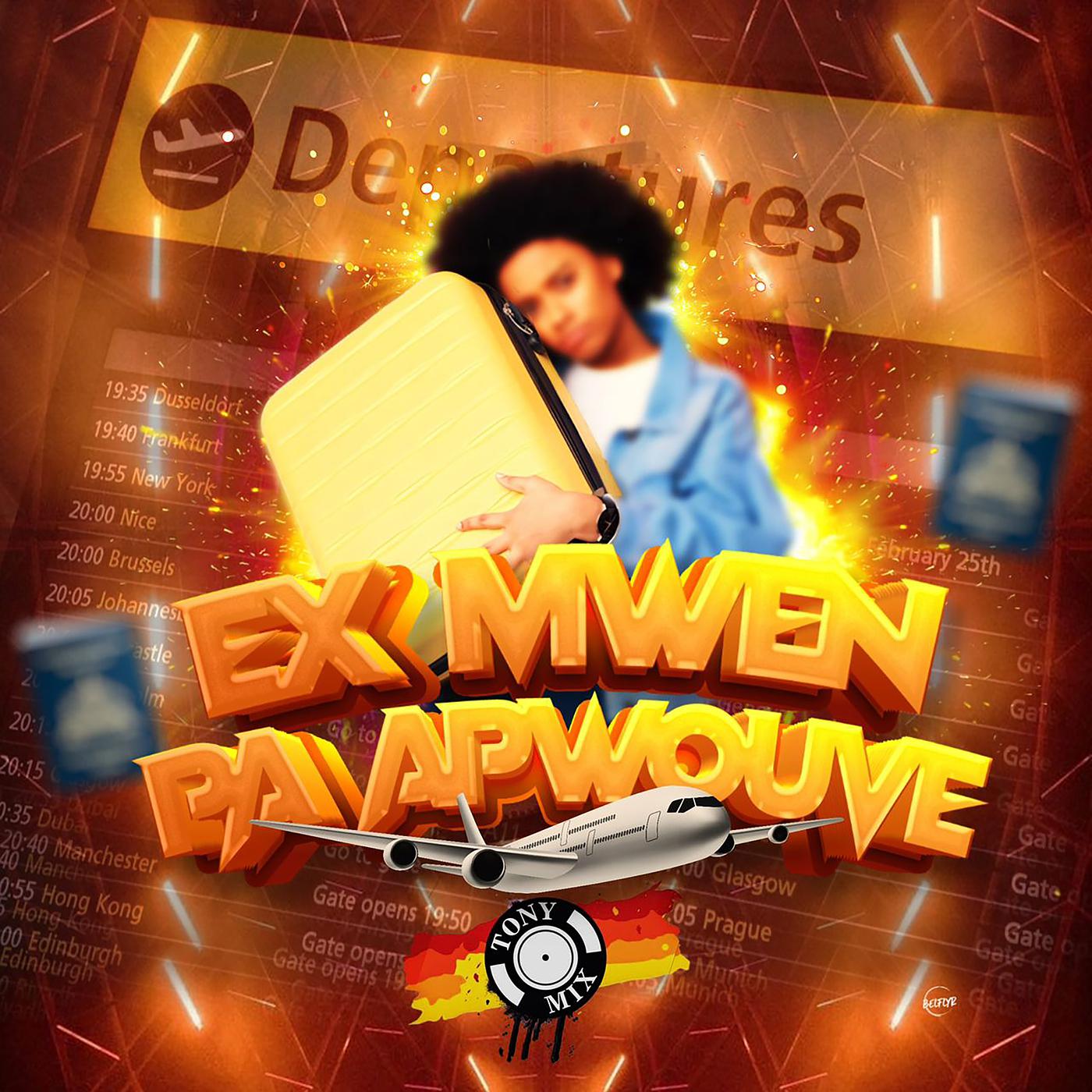 Постер альбома Ex Mwen Pa Apwouve