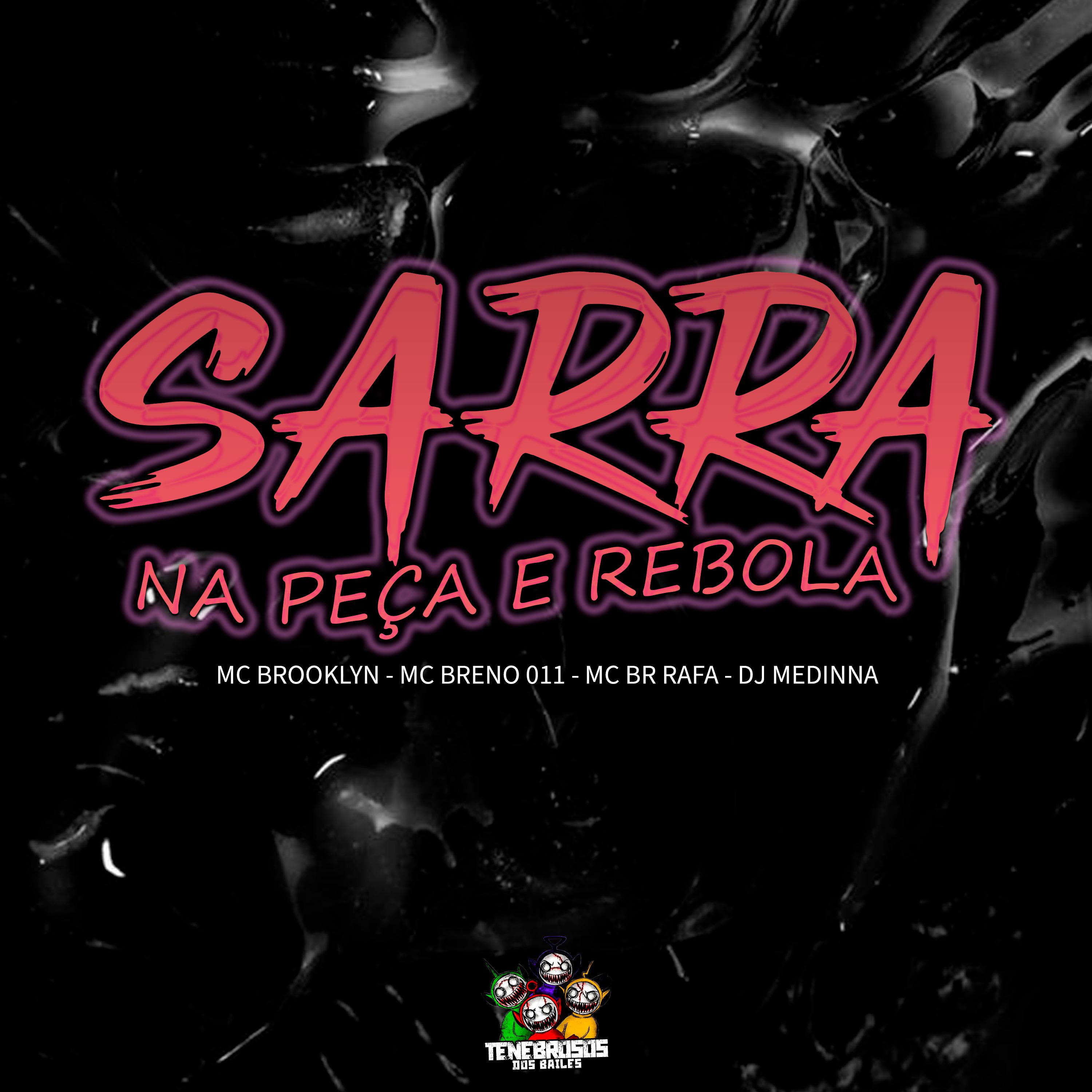 Постер альбома Sarra na Peça e Rebola