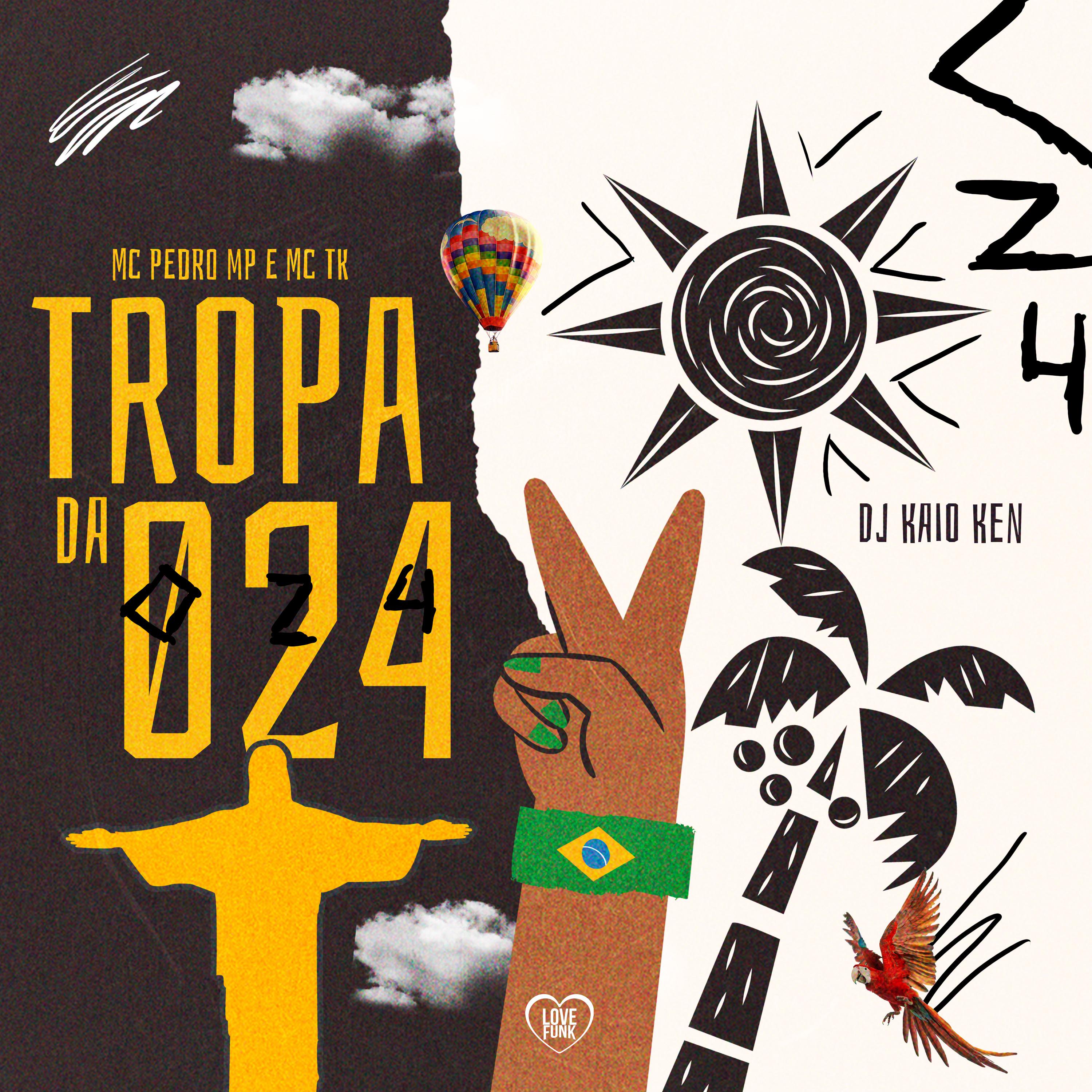 Постер альбома Tropa da 024