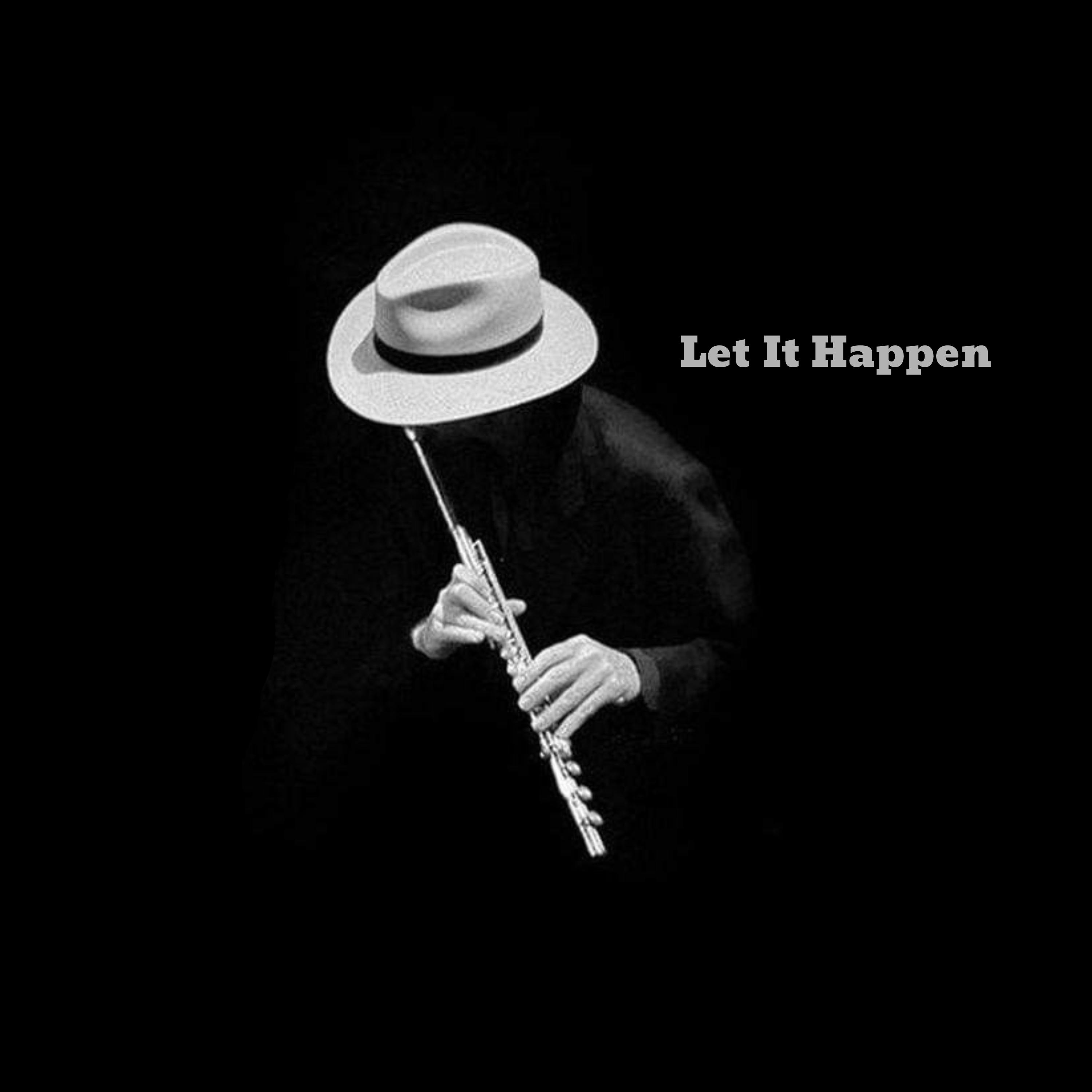 Постер альбома Let It Happen
